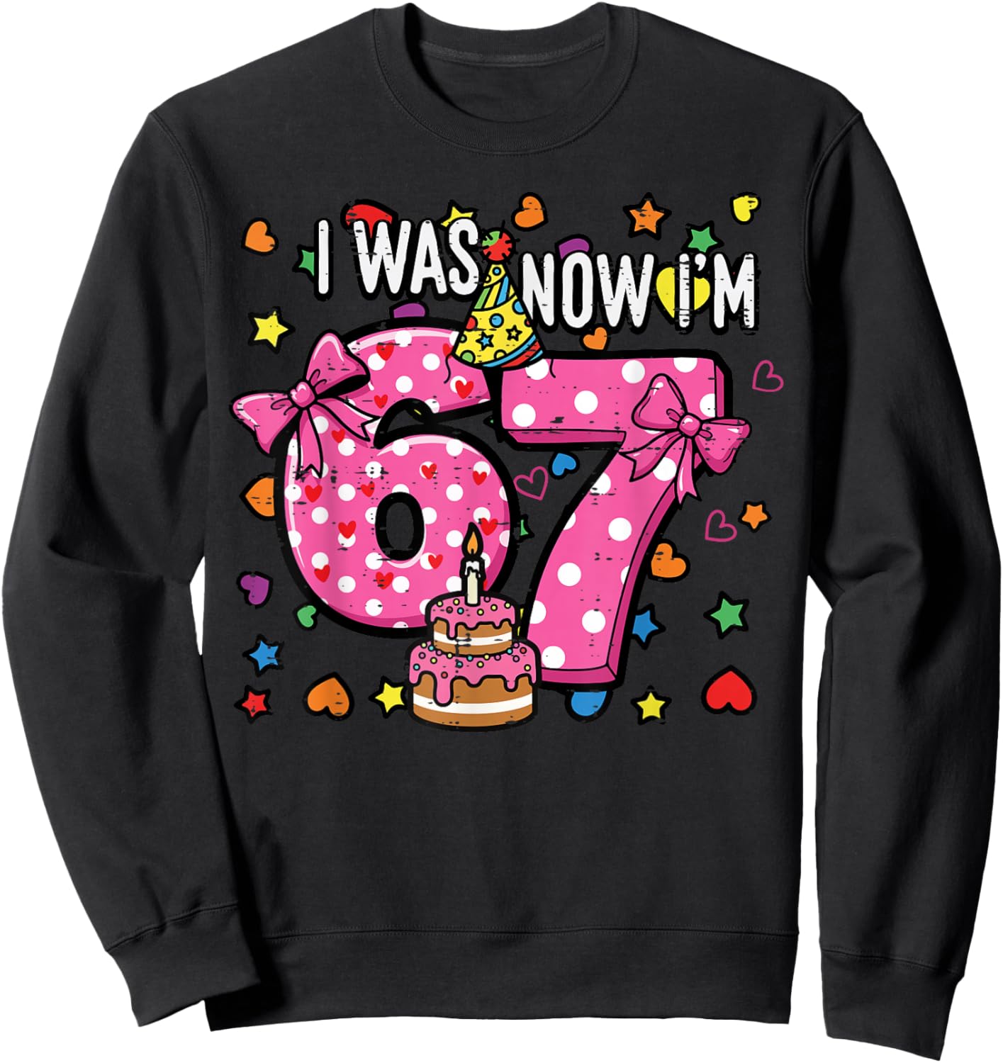 I was 6 Now Im 7 Bow Cake 7th Birthday 67 Girls Kids Youth Sweatshirt - Sweatshirt | Black