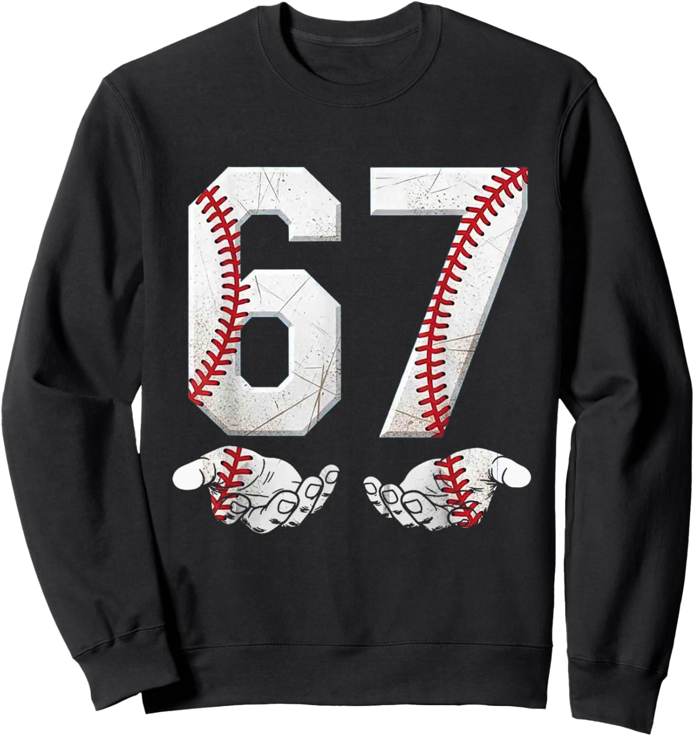 67 Six Seven Number 6 7 Meme Baseball Six Seven for Boys Men Sweatshirt - Sweatshirt | Black