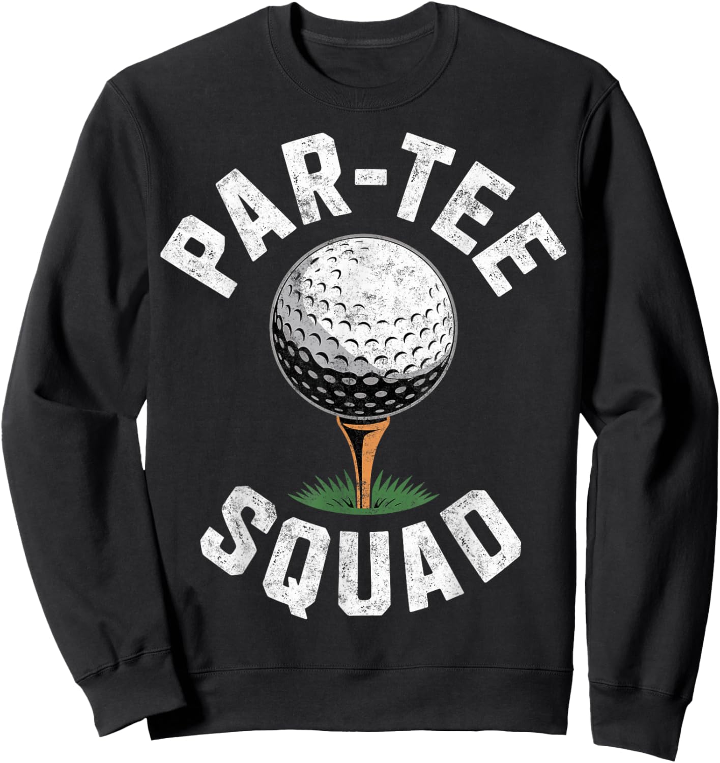 Vintage Golf Player Par- Squad Golfing Golfer Joke Humor Sweatshirt - Sweatshirt | Black