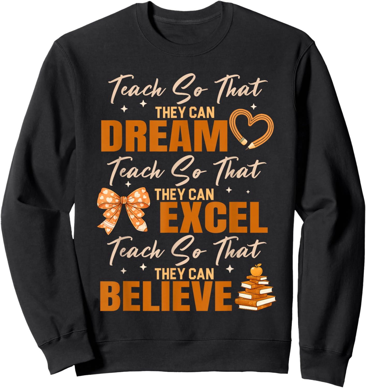 Teach So That They Can Dream Black History Month Teachers Sweatshirt - Sweatshirt | Black