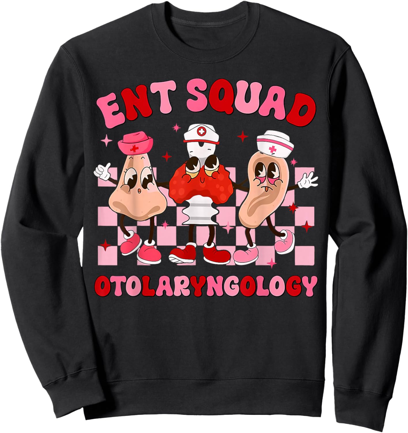 ENT Squad Otolaryngology Valentines Ears Nose Throat Nurse Sweatshirt - Sweatshirt | Black