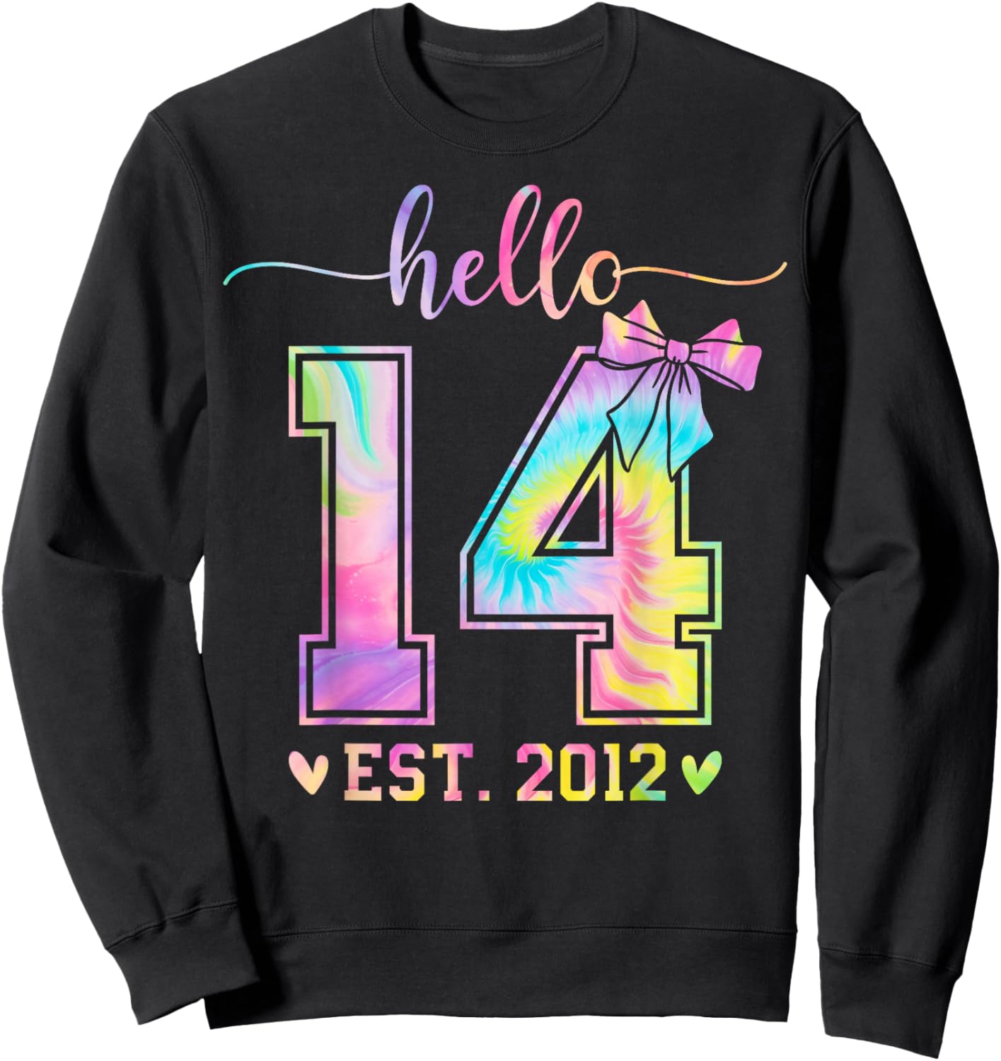 Hello Fourteen EST 2012 14th Birthday Coquette 14 Year Girl Sweatshirt - Sweatshirt | Black