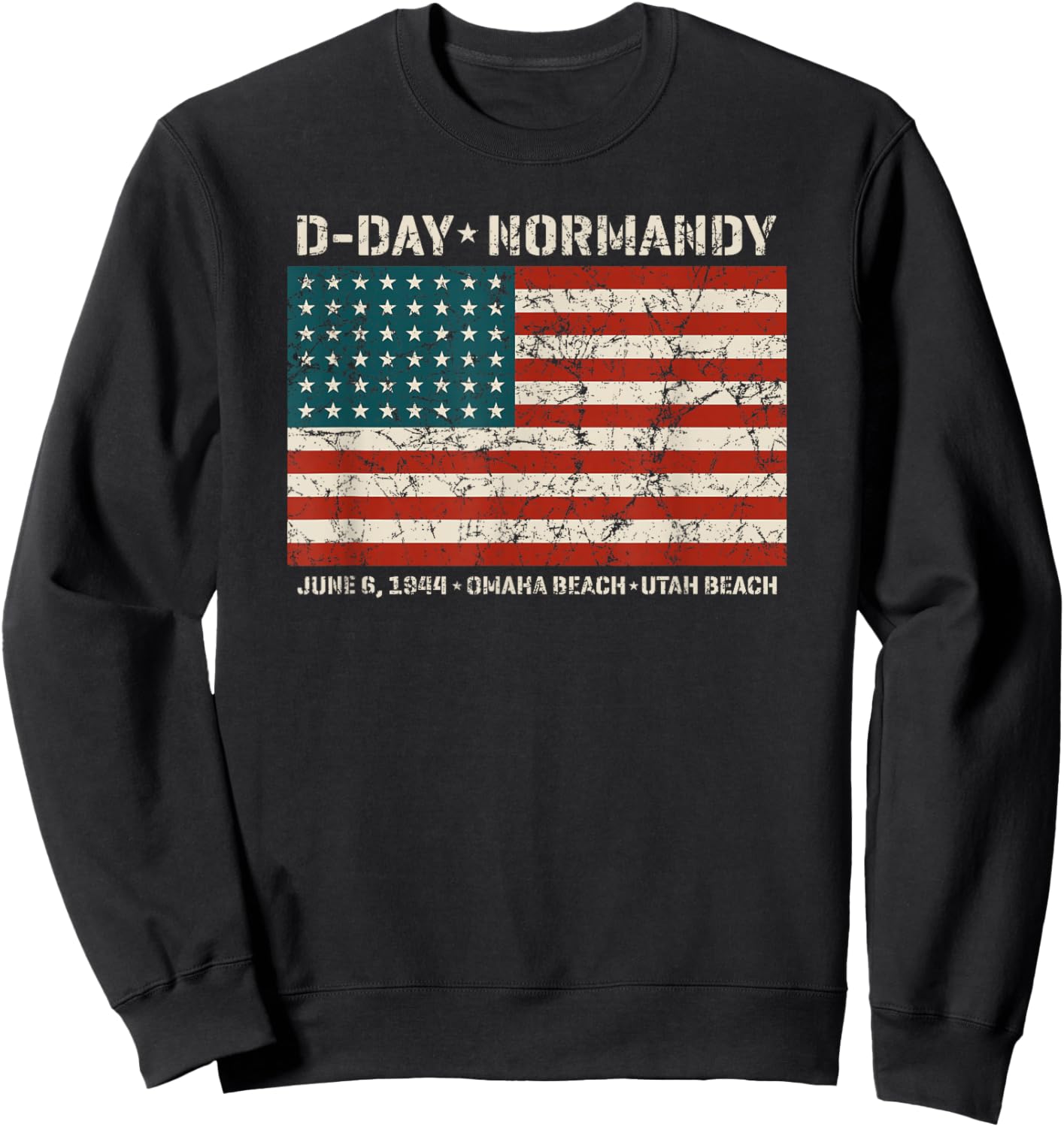 D-Day Normandy Omaha Utah Beaches 48 Star American Flag Aged Sweatshirt - Sweatshirt | Black