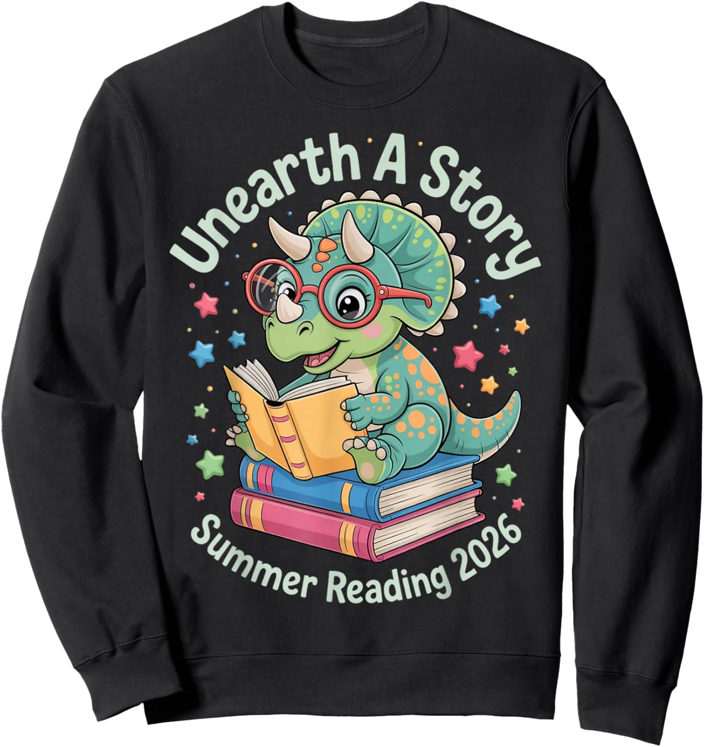 Unearth A Story Summer Reading 2026 Cute Dinosaur Reading Sweatshirt - Sweatshirt | Black