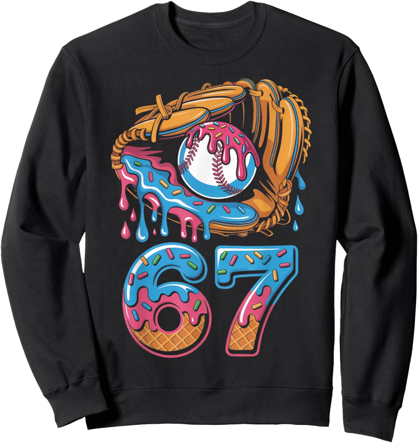 Baseball Player 67 Number 67th Sports Ice Cream Drip Sweatshirt - Sweatshirt | Black