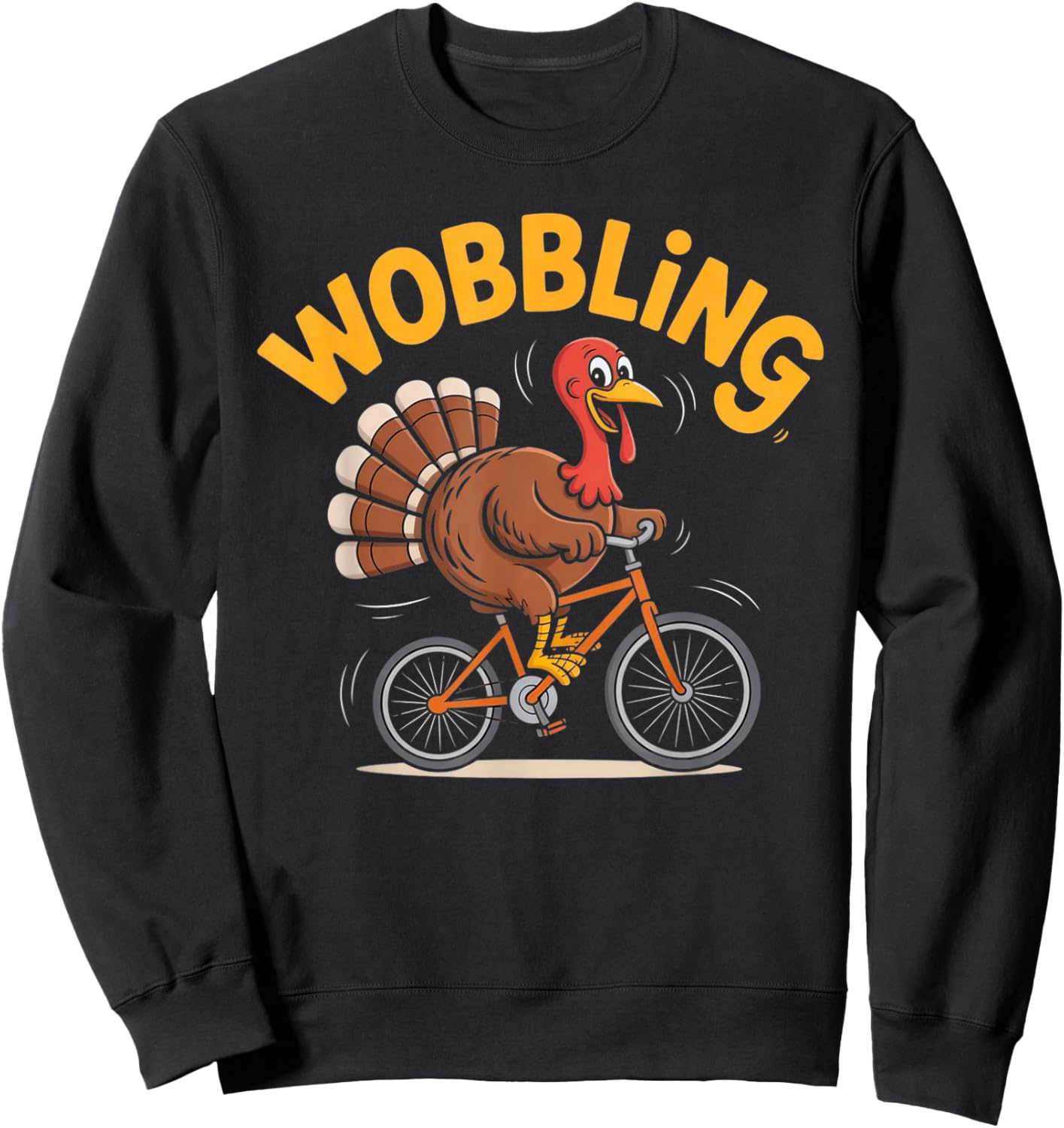 Turkey Riding Bike Funny Thanksgiving Sweatshirt - Sweatshirt | Black