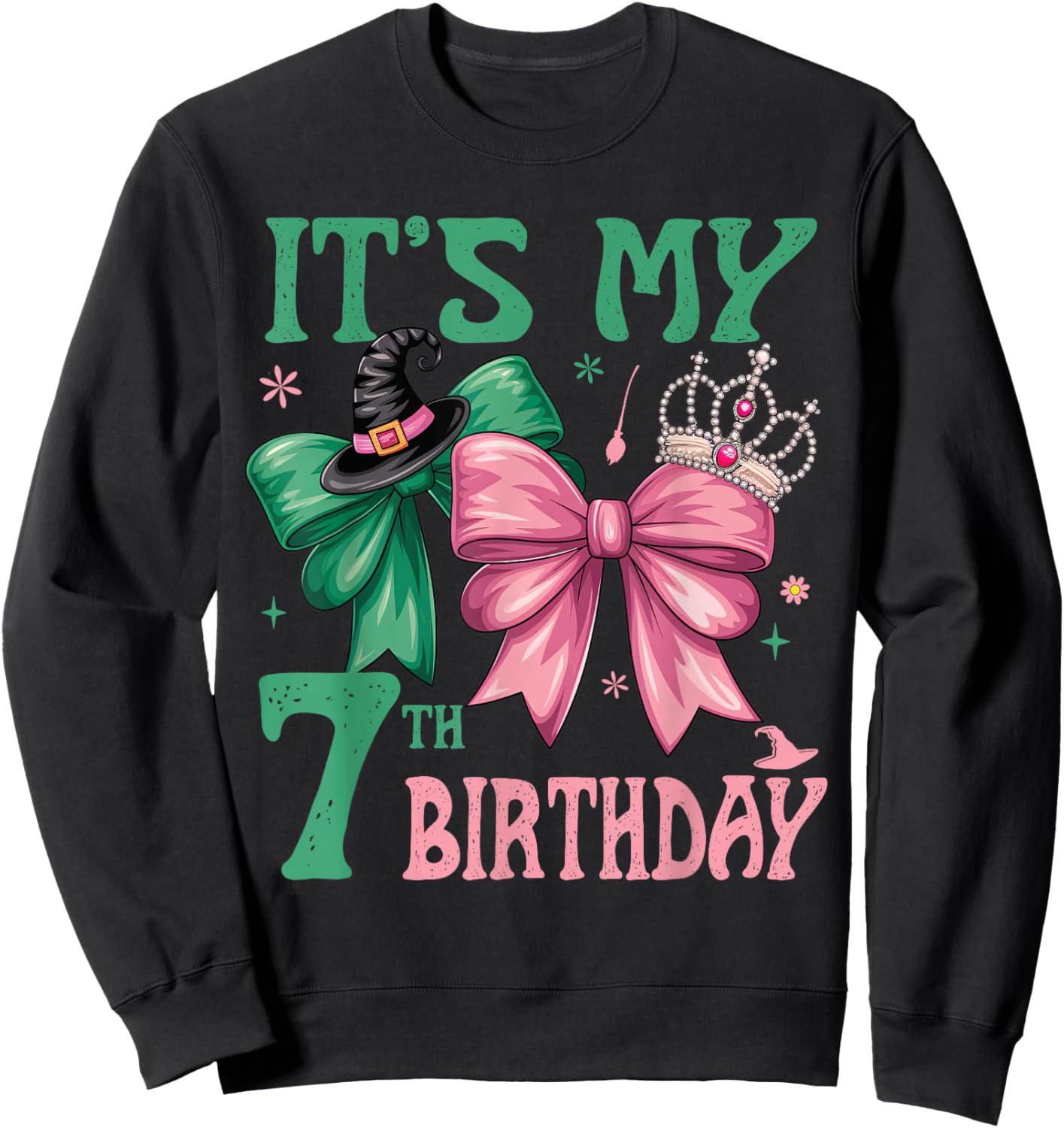 7th Birthday Girl Its My 7th Birthday Witch Pink and Green Sweatshirt - Sweatshirt | Black