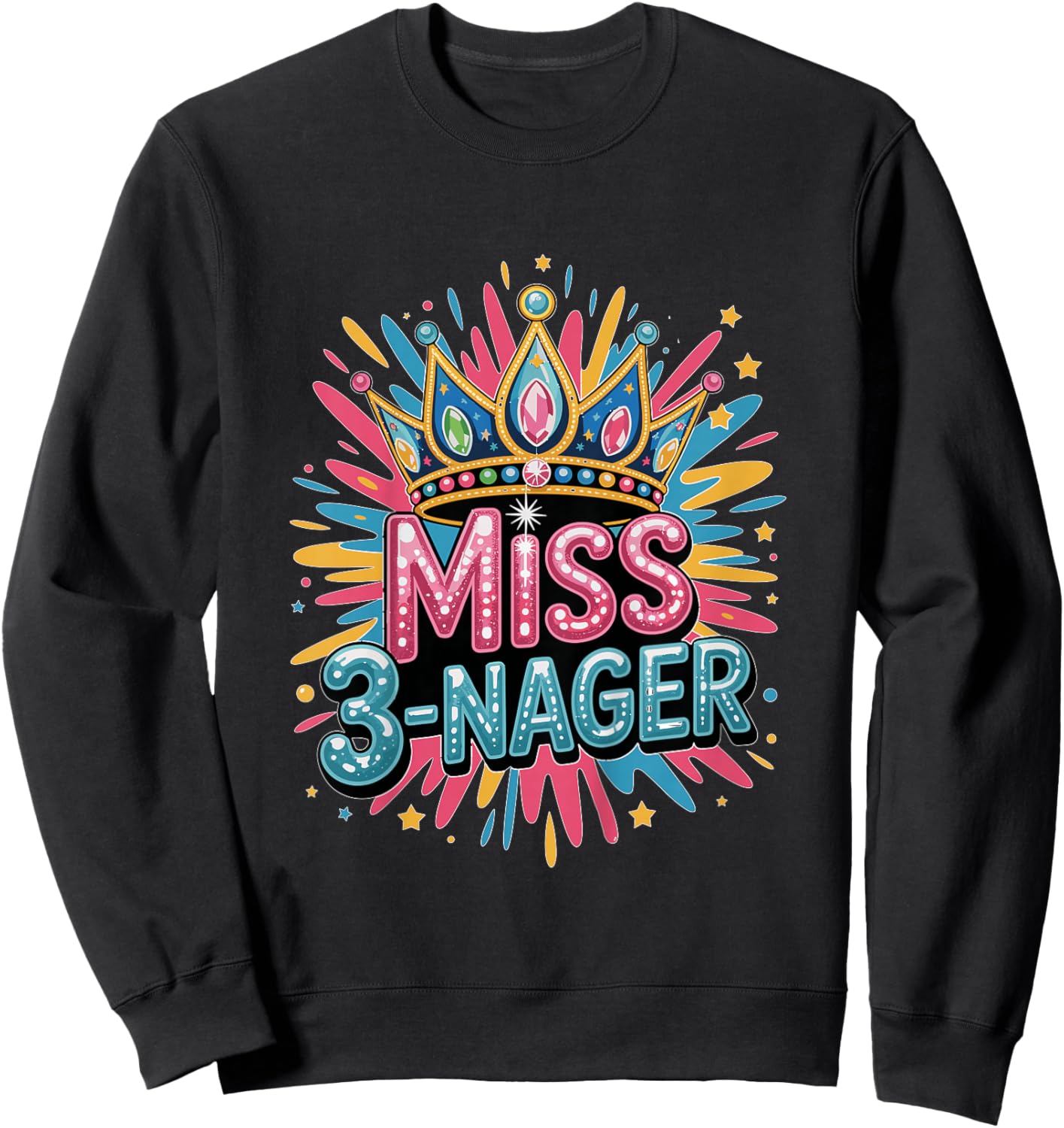 Threenager Miss 3-Nager Third Birthday Splash Design Sweatshirt - Sweatshirt | Black
