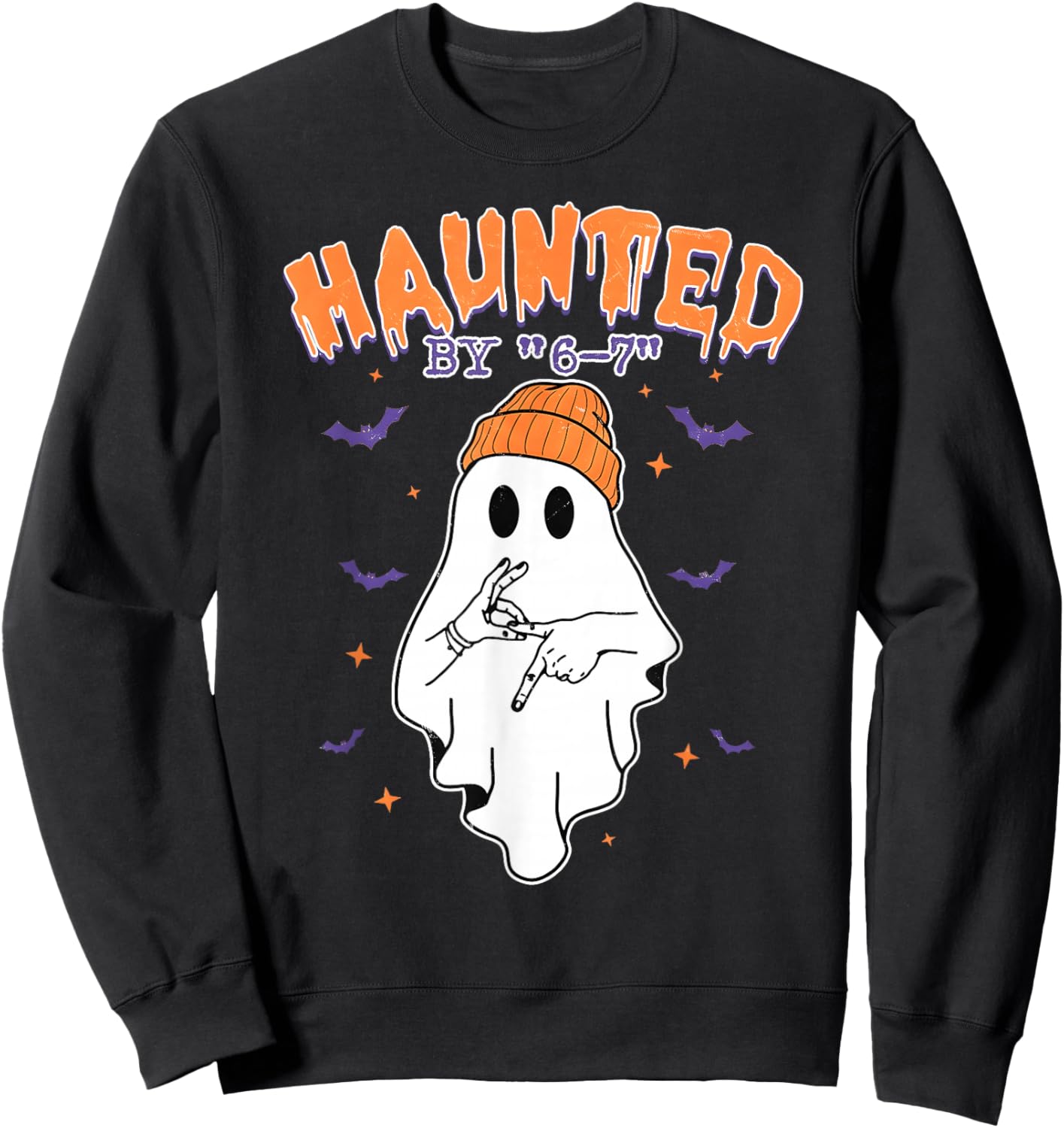 Meme Halloween Haunted by 6 7 Six Seven Gen Alpha Z 67 Sweatshirt - Sweatshirt | Black
