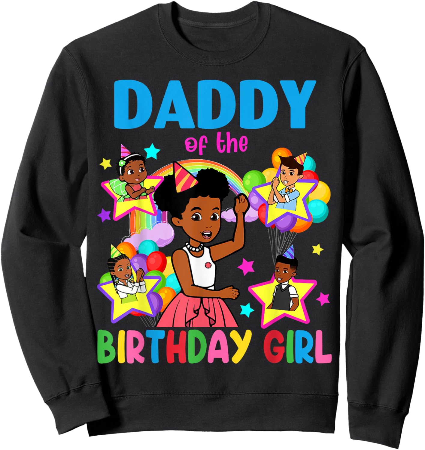 Daddy of Birthday Girl Gracie Birthday Dolls Girl Party Sweatshirt - Sweatshirt | Black