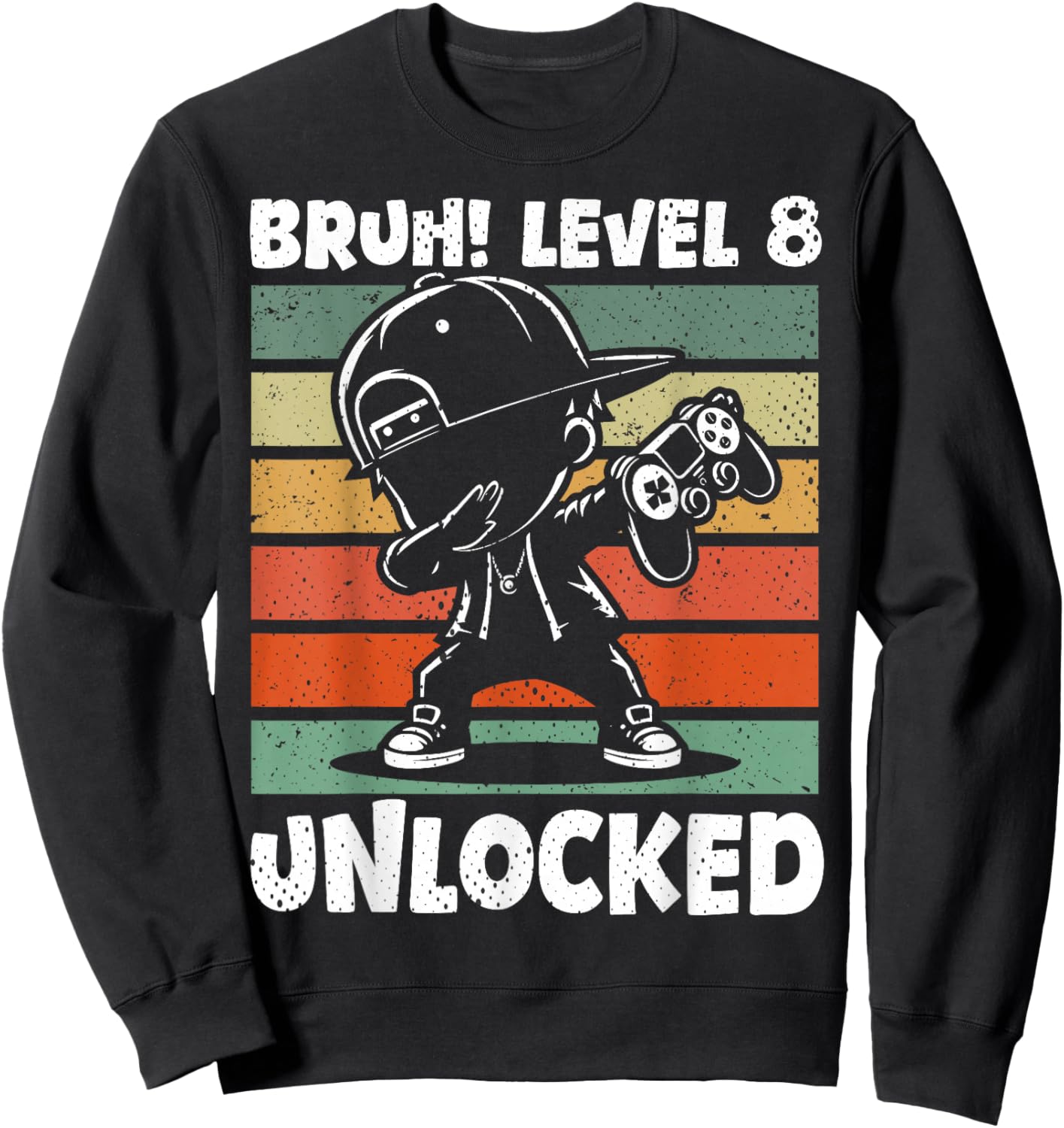 Bruh Level 8 Unlocked 8 Year Old 8th Birthday Dabbing Boy Sweatshirt - Sweatshirt | Black