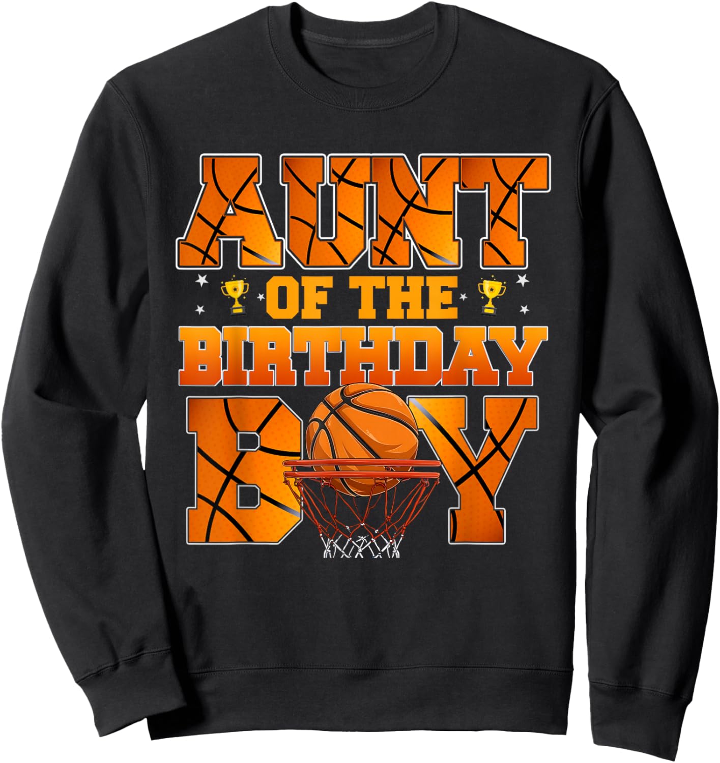 Basketball Aunt of The Birthday Boy Family Matching Sweatshirt - Sweatshirt | Black
