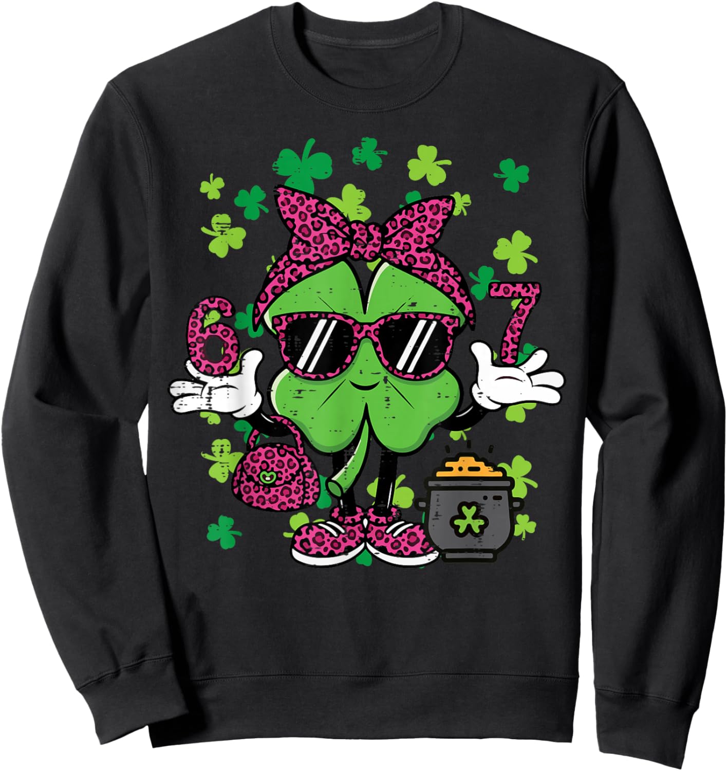 6 7 St Patricks Day Six Seven 67 Meme Teacher Women Kids Sweatshirt - Sweatshirt | Black