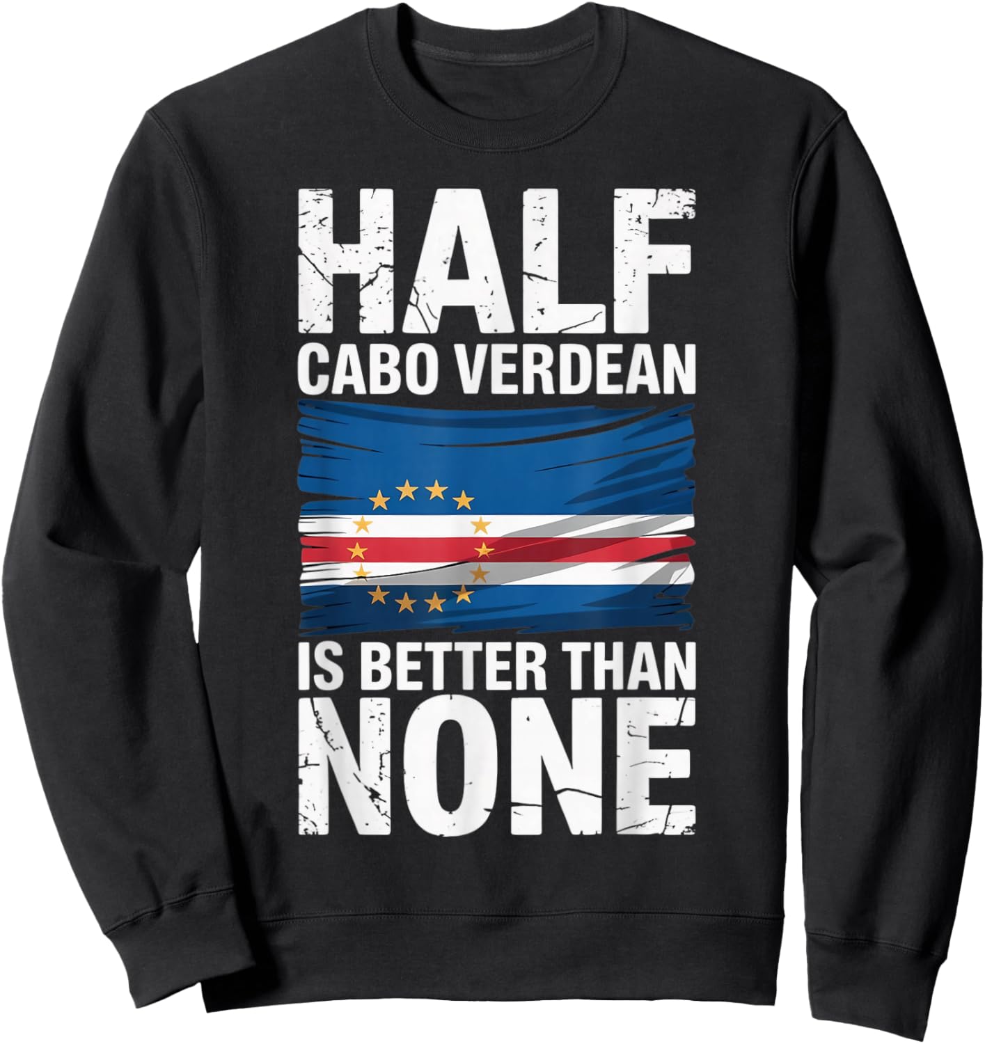 Cabo Verde Flag Pride Verdian Half Cape Verde Sweatshirt - Sweatshirt | Black