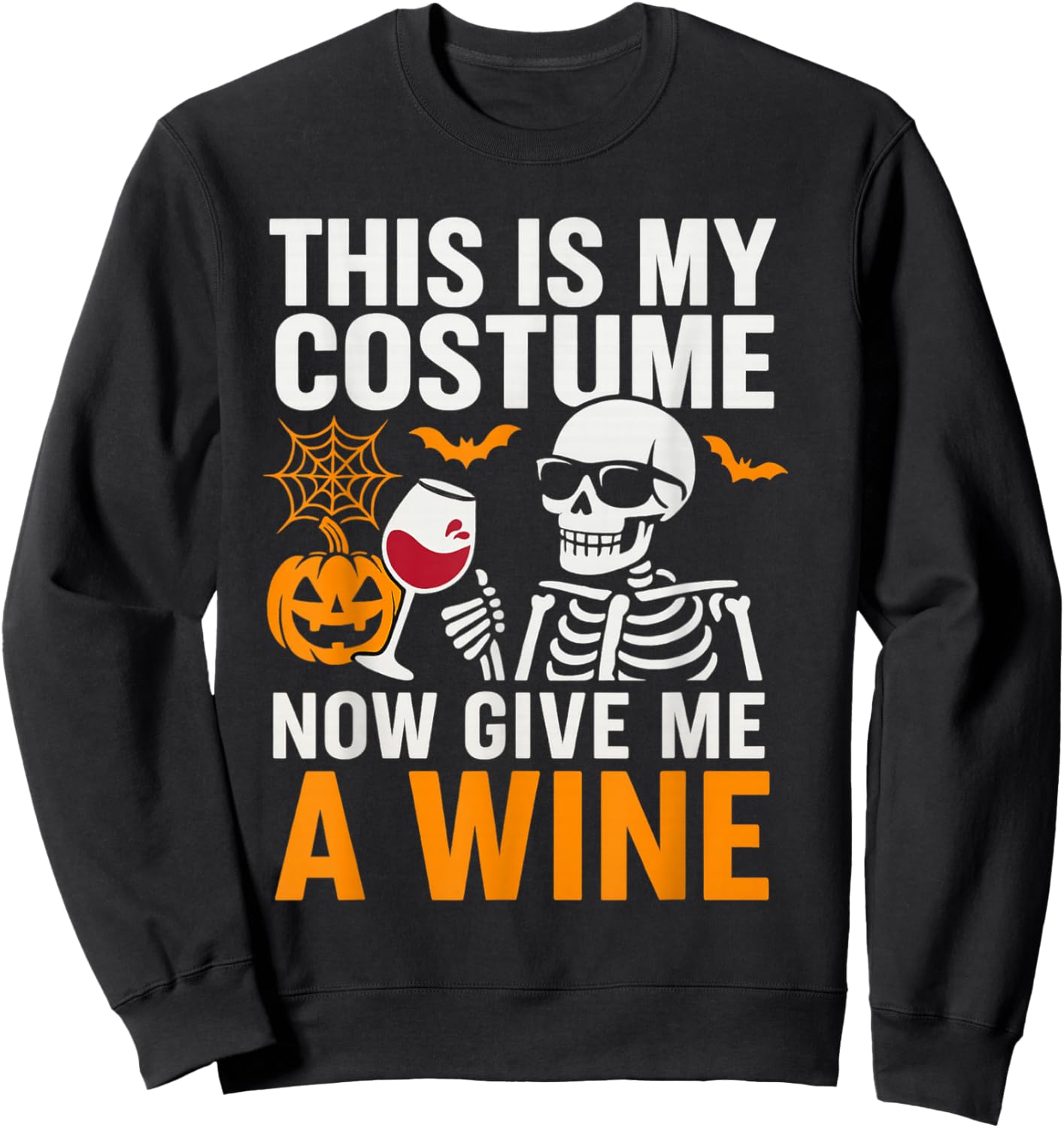 Funny This is My Halloween Costume Women Sweatshirt - Sweatshirt | Black