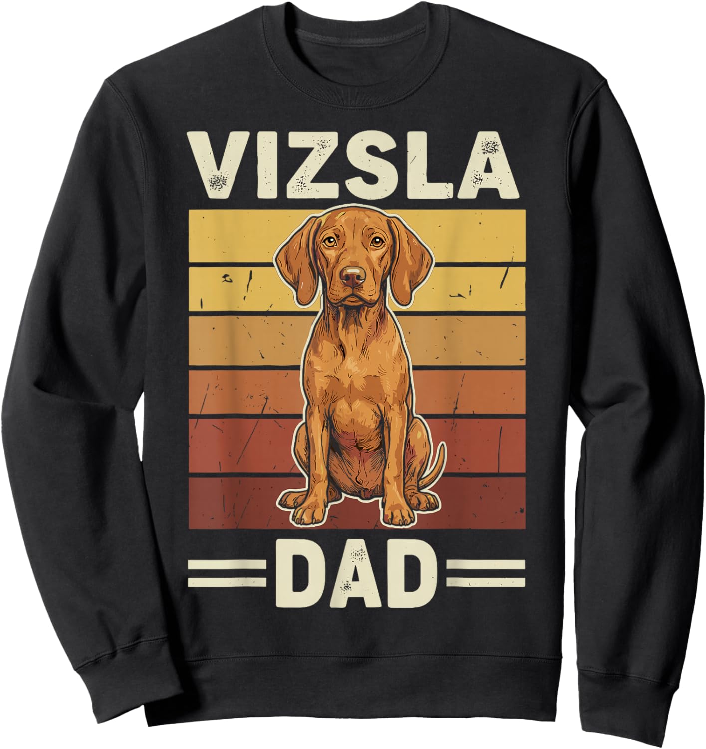 Vizsla Dad Sweatshirt - Sweatshirt | Black