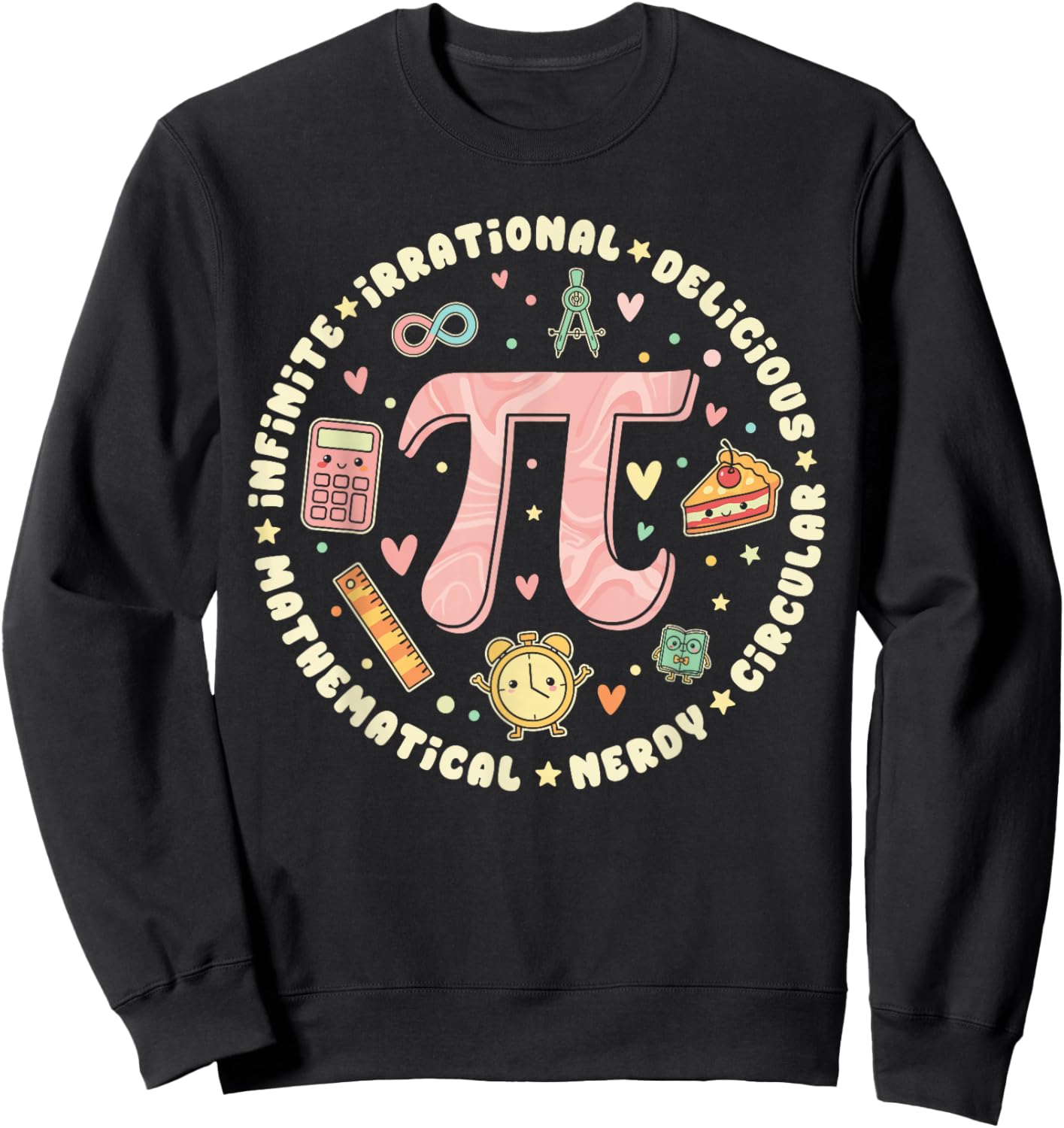Happy Pi Day Pi Symbol Pi Day 3.14 Funny Pi Math Teacher Sweatshirt - Sweatshirt | Black