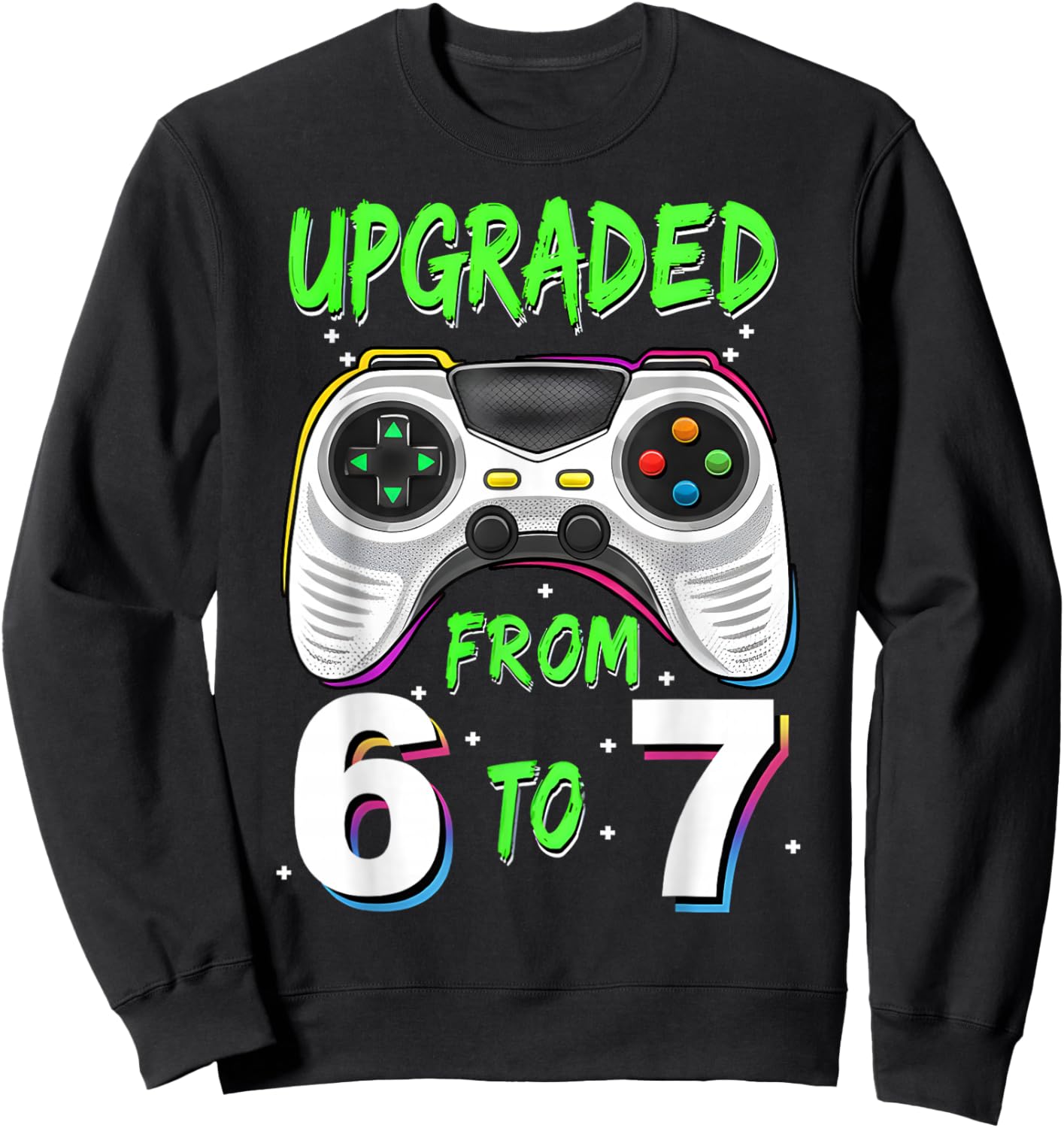 Upgraded from 6 to 7 Year Old Birthday Boy Gift Kid Boys Sweatshirt - Sweatshirt | Black