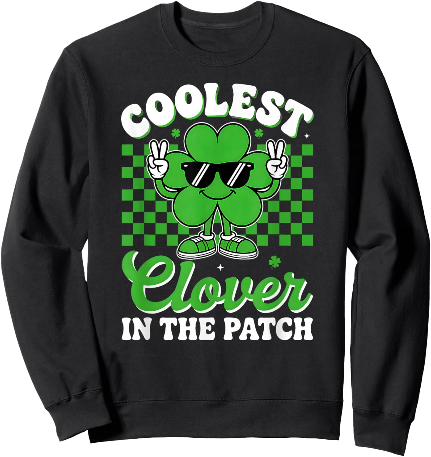 Coolest Clover in The Patch St Patricks Day Irish Boys Kids Sweatshirt - Sweatshirt | Black