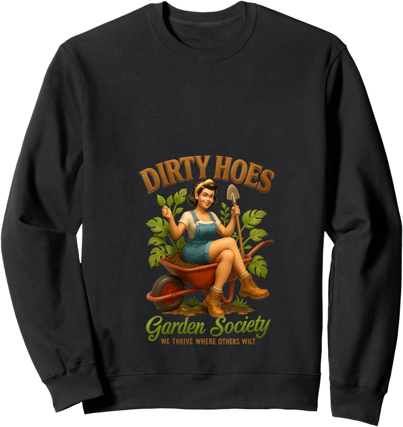 Women's Dirty Hoes Garden Society We Thrive Where Others Wilt V-Neck Sweatshirt - Sweatshirt | Black