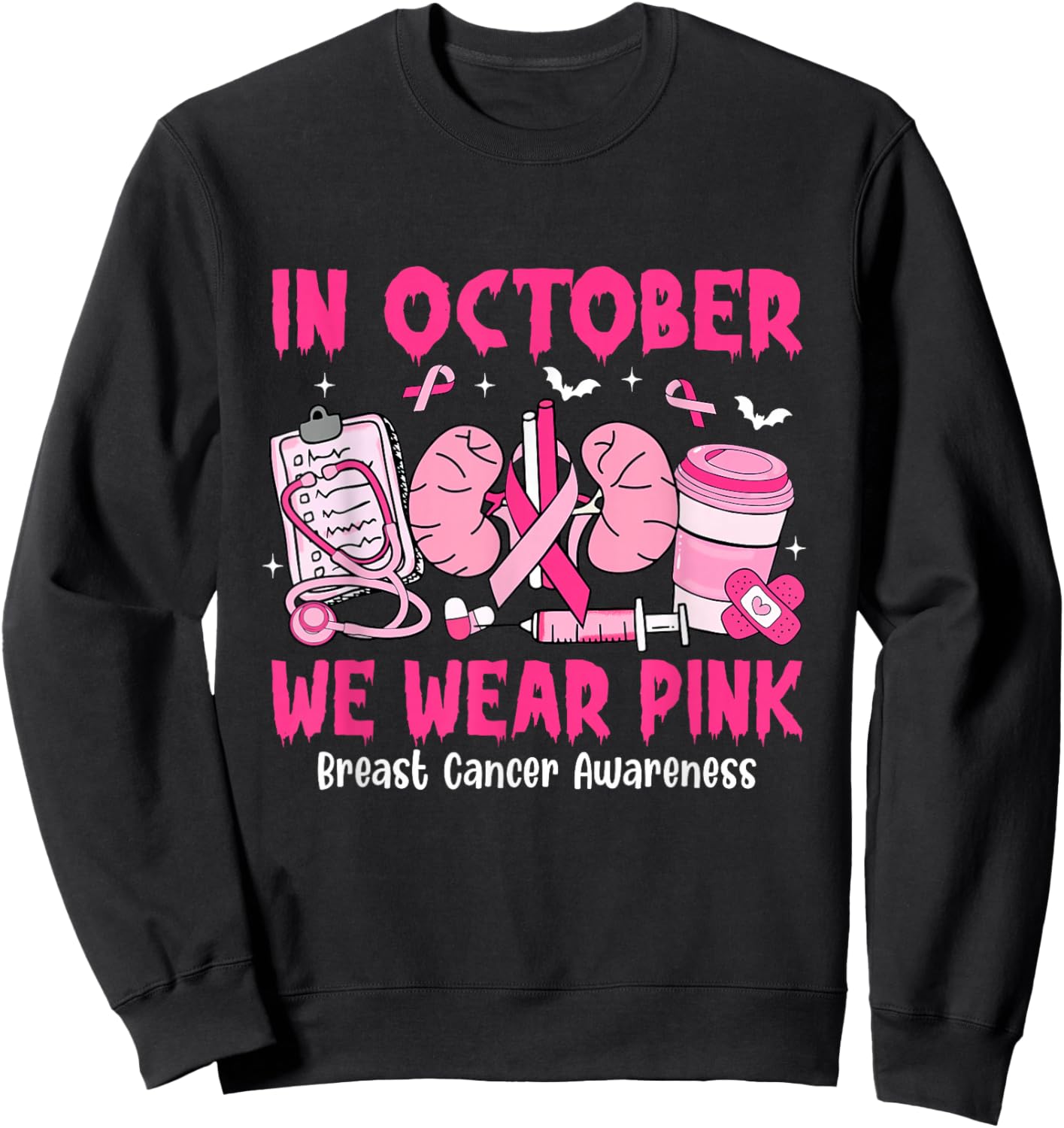 in October We Wear Pink Breast Cancer Urology Nurse Sweatshirt - Sweatshirt | Black