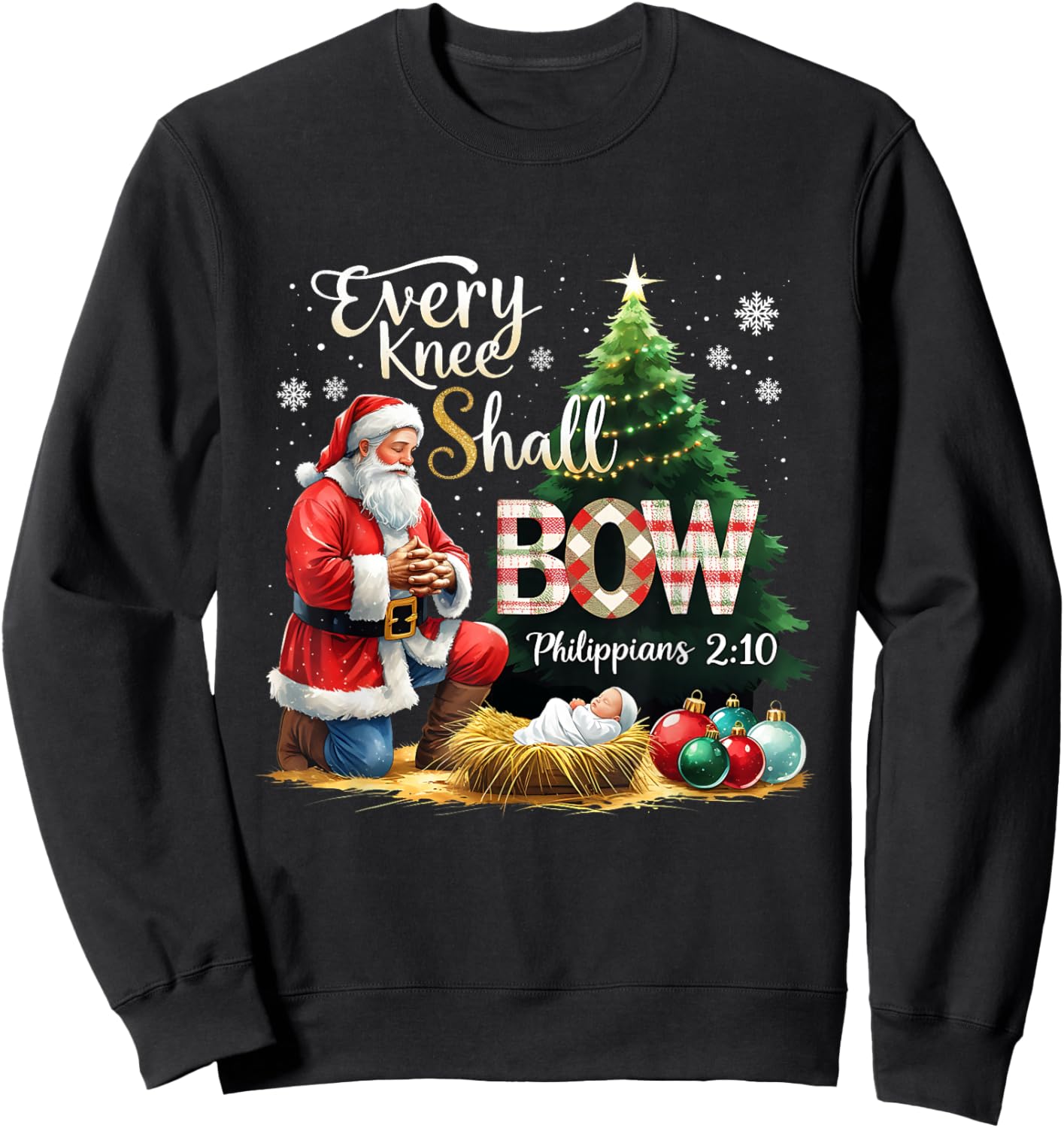 Every Knee Shall Bow Philippians 2:10 Christmas Design Sweatshirt - Sweatshirt | Black