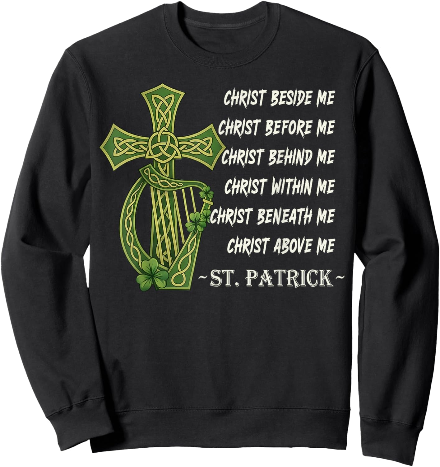 Religious Christian Celtic Cross Harp Christ St Patricks Day Sweatshirt - Sweatshirt | Black