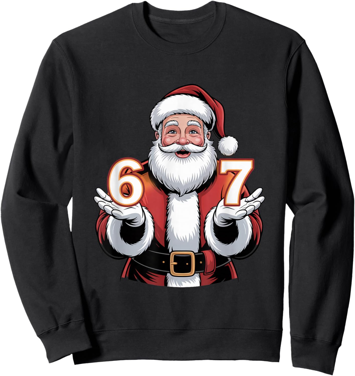 Christmas 67 Funny Xmas Six Seven Ugly Sweater 6-7 Sweatshirt - Sweatshirt | Black