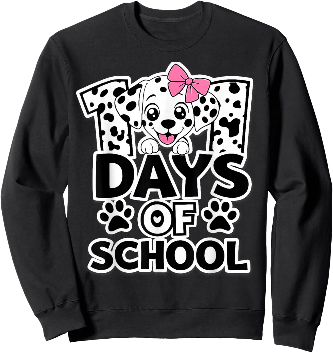 101 Days of School Dog 101 Days Brighter Teacher Girl Boy Sweatshirt - Sweatshirt | Black