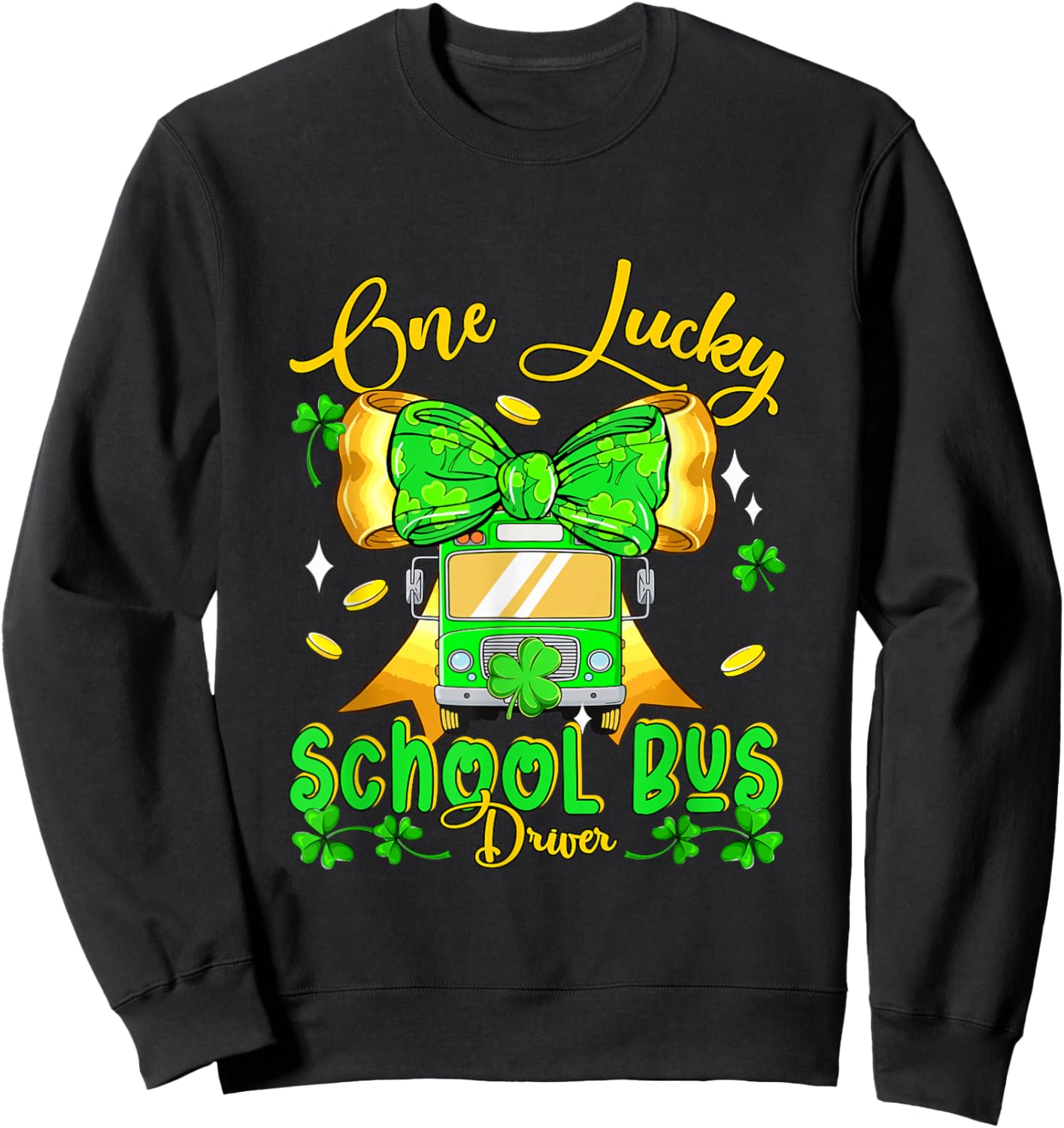 One Lucky Patrick's Day School Bus Driver Bow Tie Shamrocks Sweatshirt - Sweatshirt | Black
