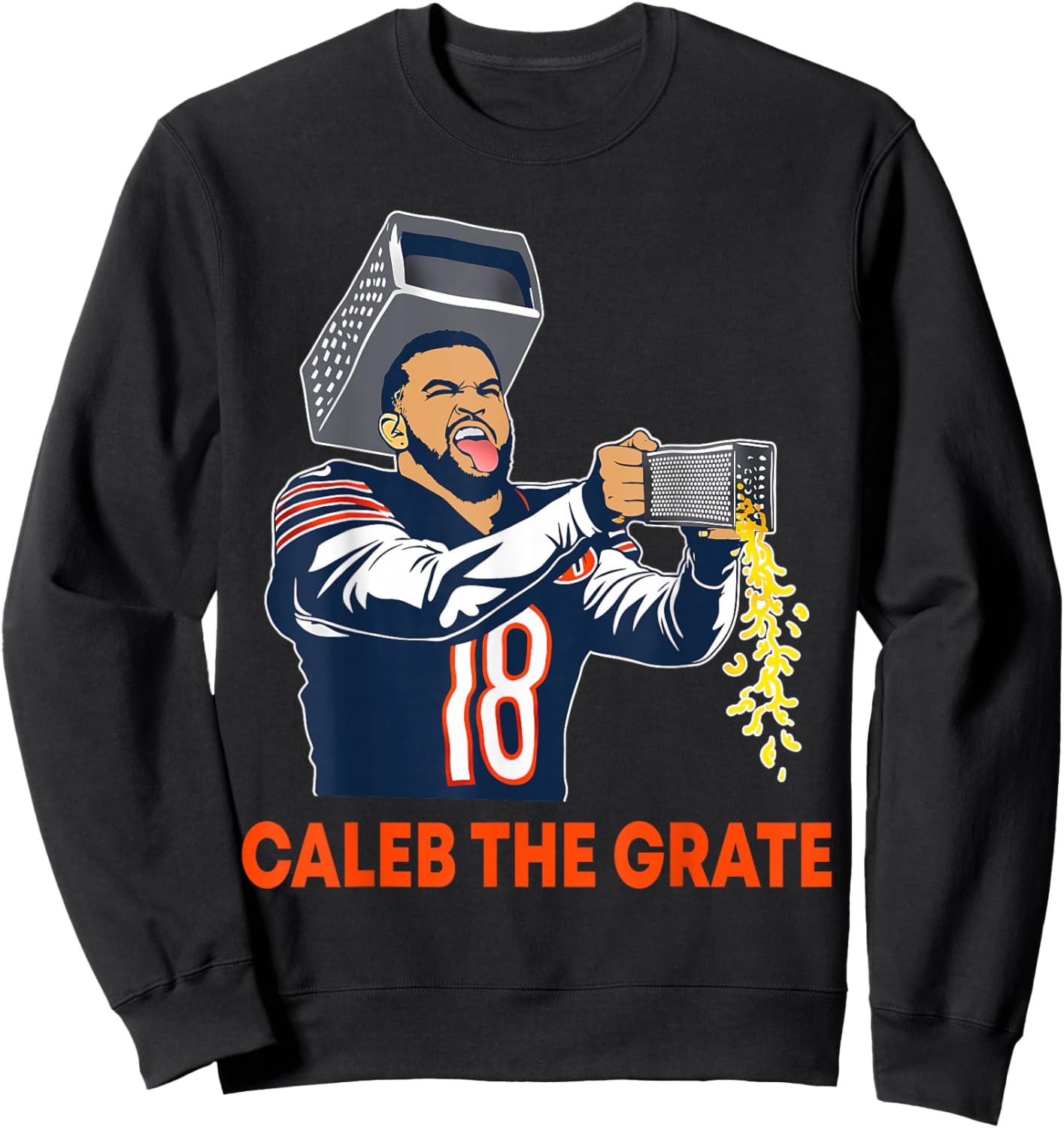 Caleb The Grate Game Day Football Cheese Grater Funny Meme Sweatshirt - Sweatshirt | Black