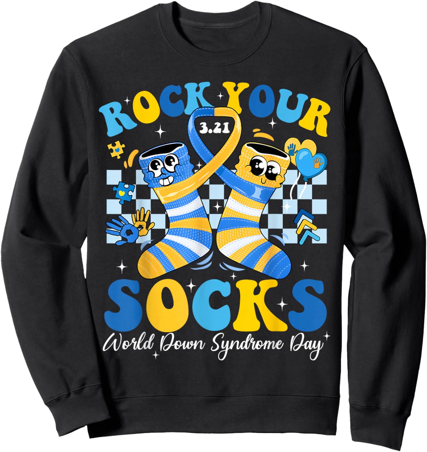 World Down Syndrome Day Rock Your Socks Men Women Kid Sweatshirt - Sweatshirt | Black
