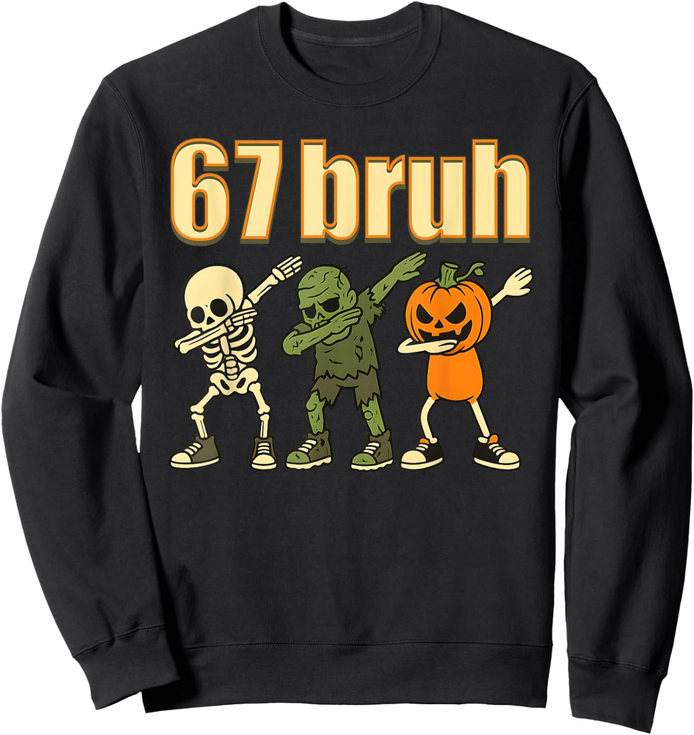 67 Halloween Bruh Funny Brainrot Meme Six Seven Boys Kids Sweatshirt - Sweatshirt | Black