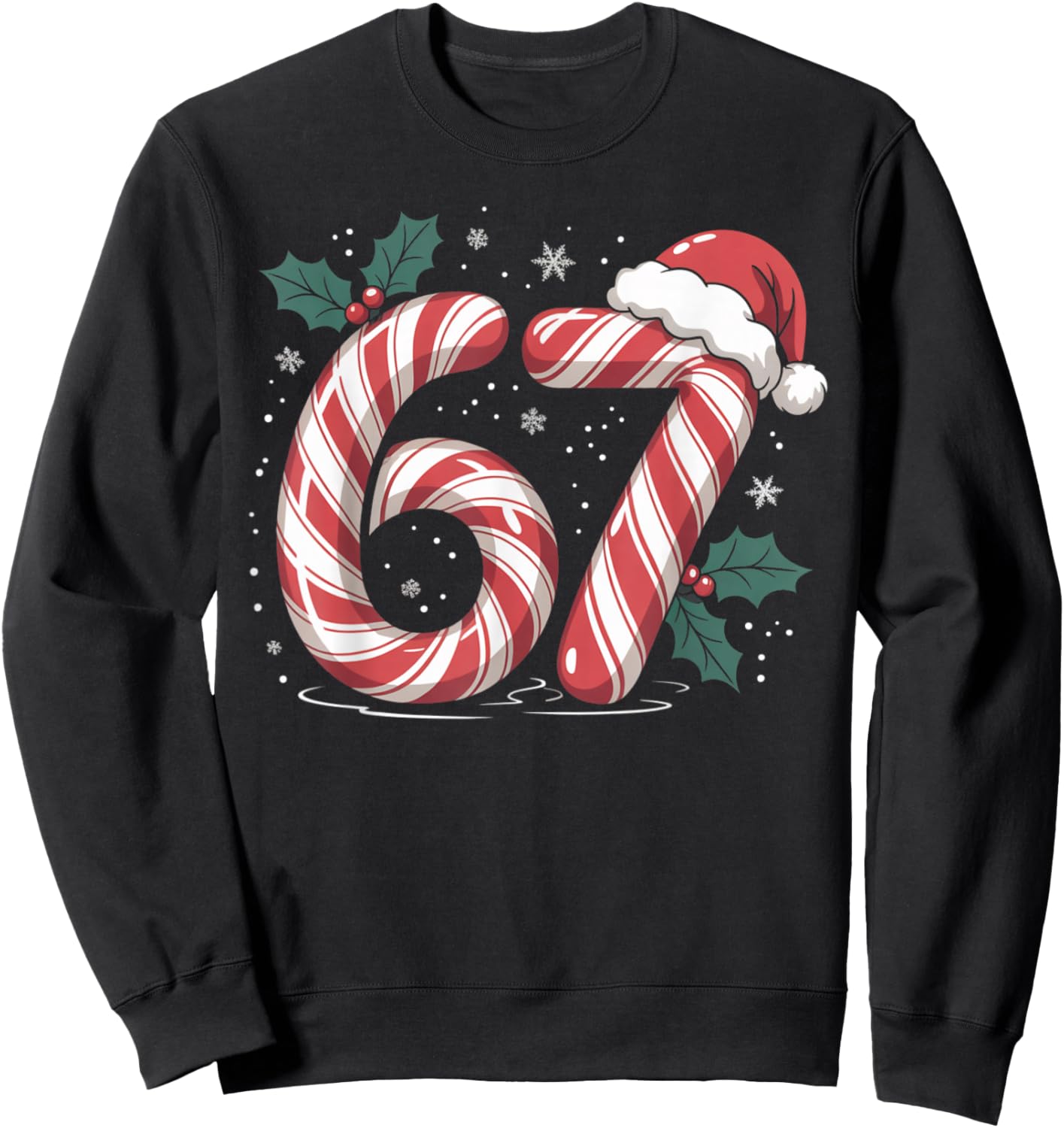 Christmas Candy Cane 67 Meme Funny Boys Girls Sweatshirt - Sweatshirt | Black