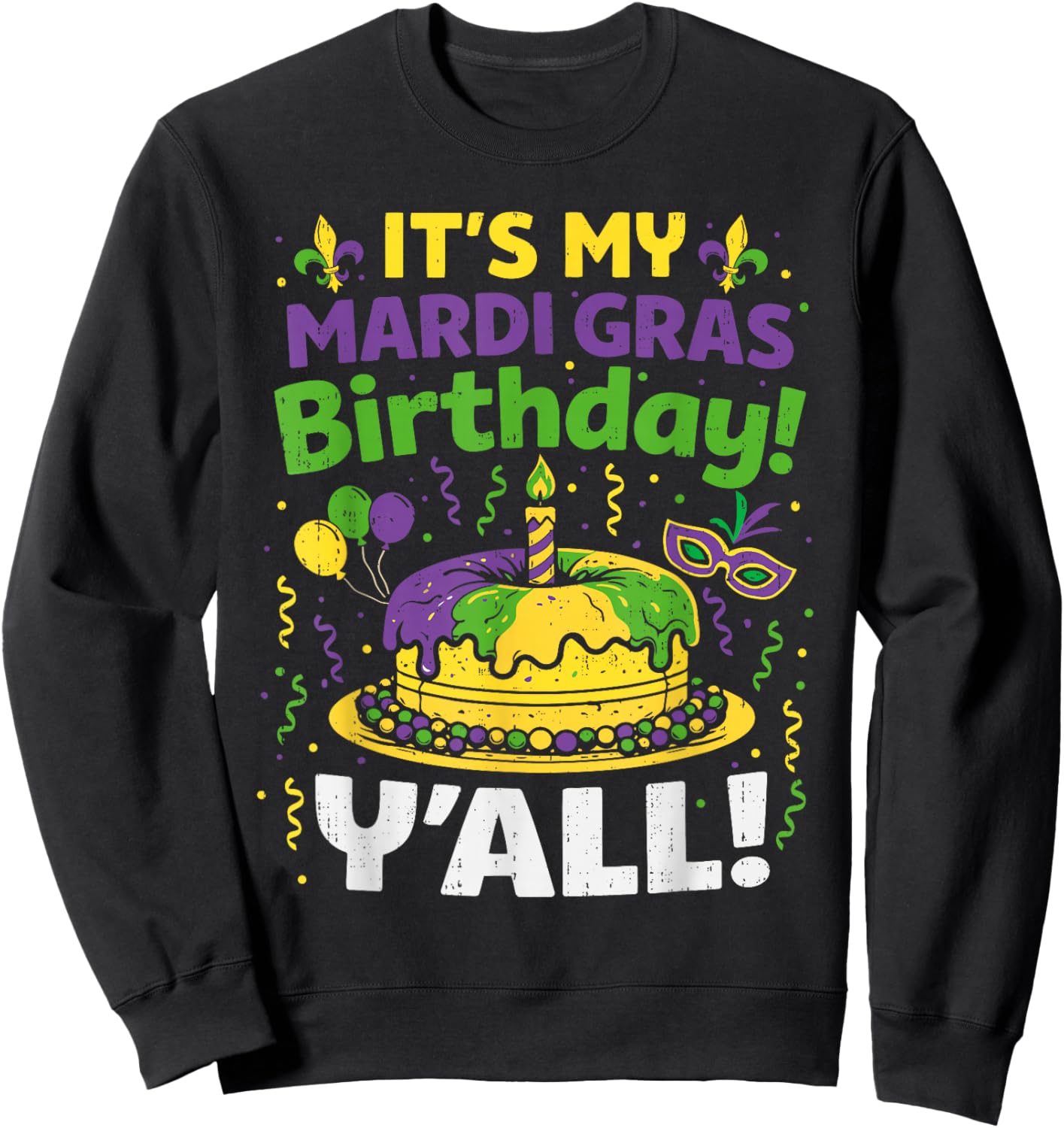 Mardi Gras Birthday Carnival Queen Men Women Boys Girl Kids Sweatshirt - Sweatshirt | Black