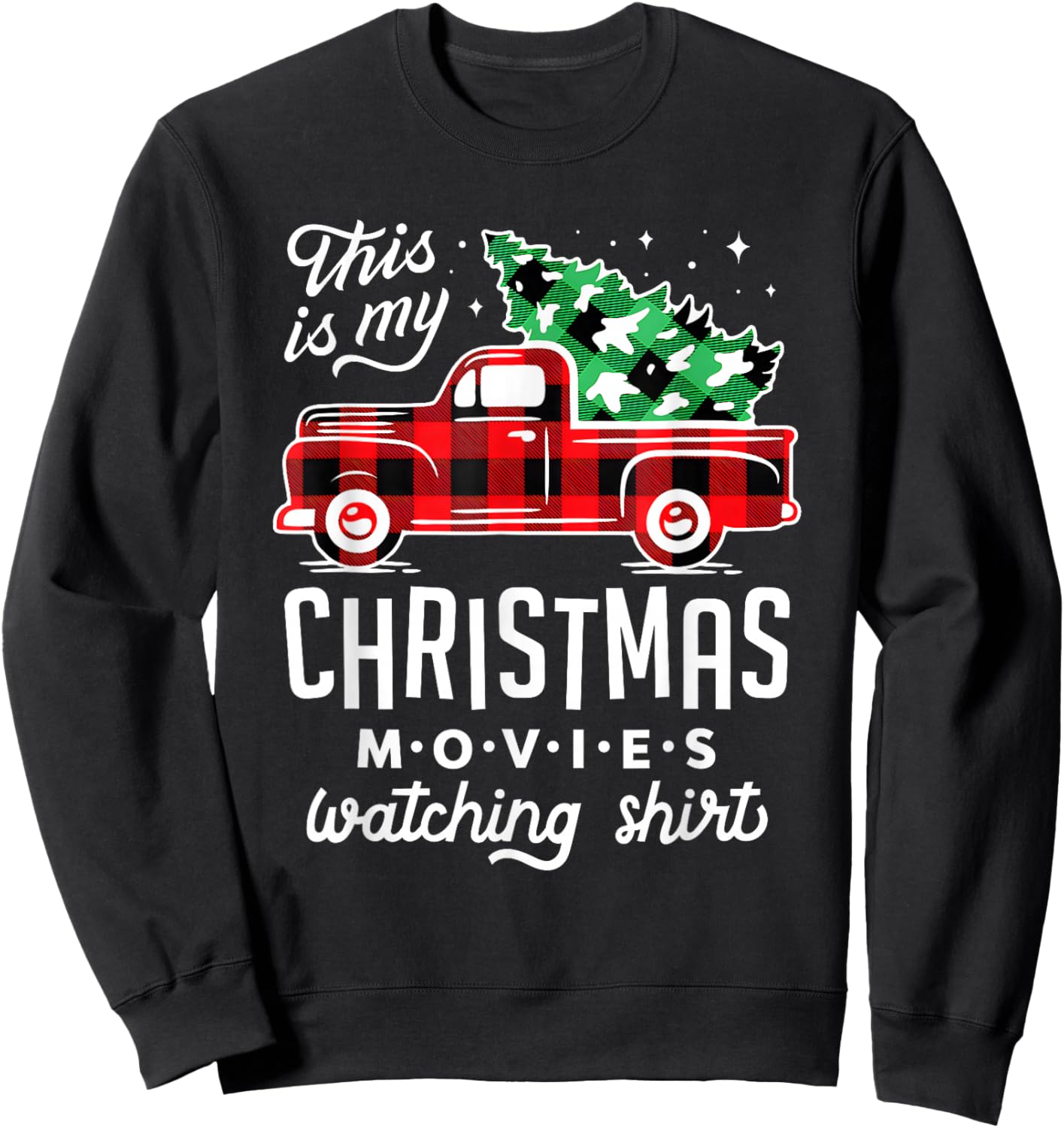 This is My Christmas Movie Watching Shirt Vintage Red Truck Sweatshirt - Sweatshirt | Black