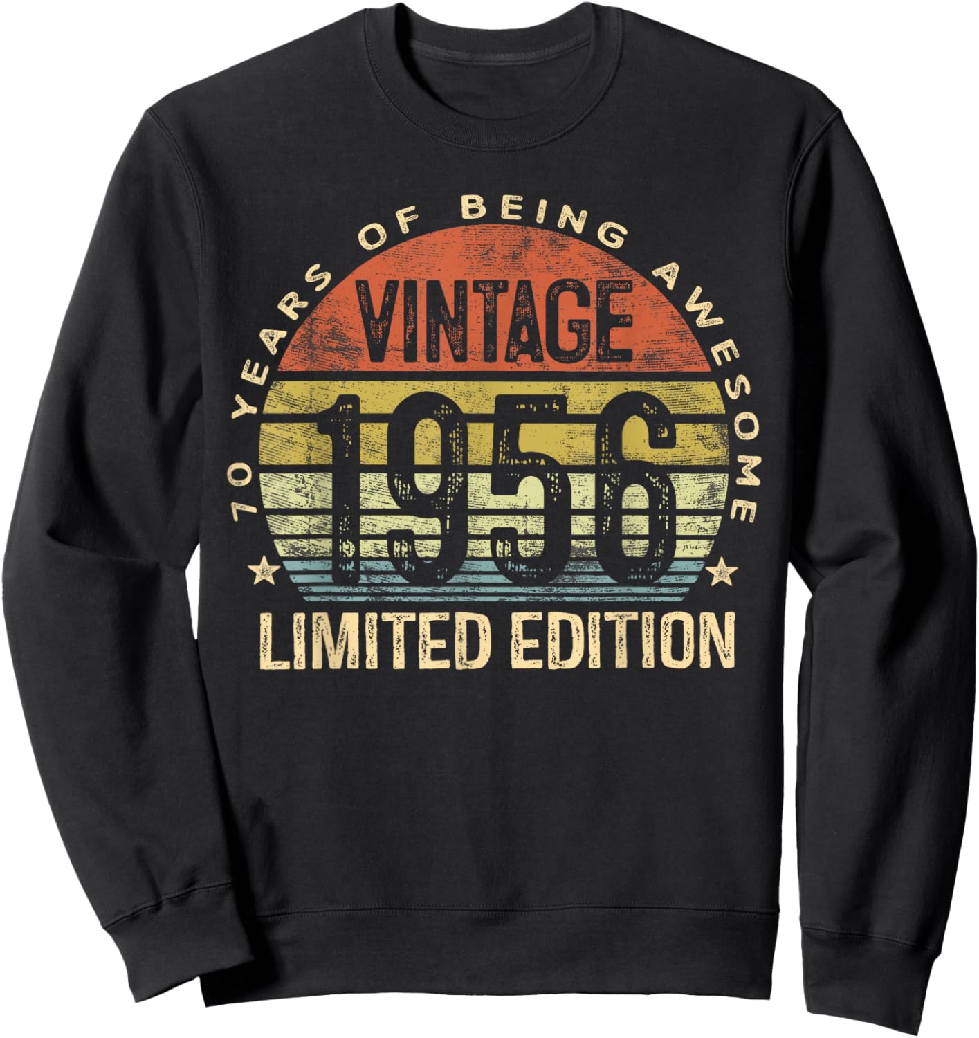 Vintage 1956 Limited Edition 70-Year-Old 70th Birthday Sweatshirt - Sweatshirt | Black