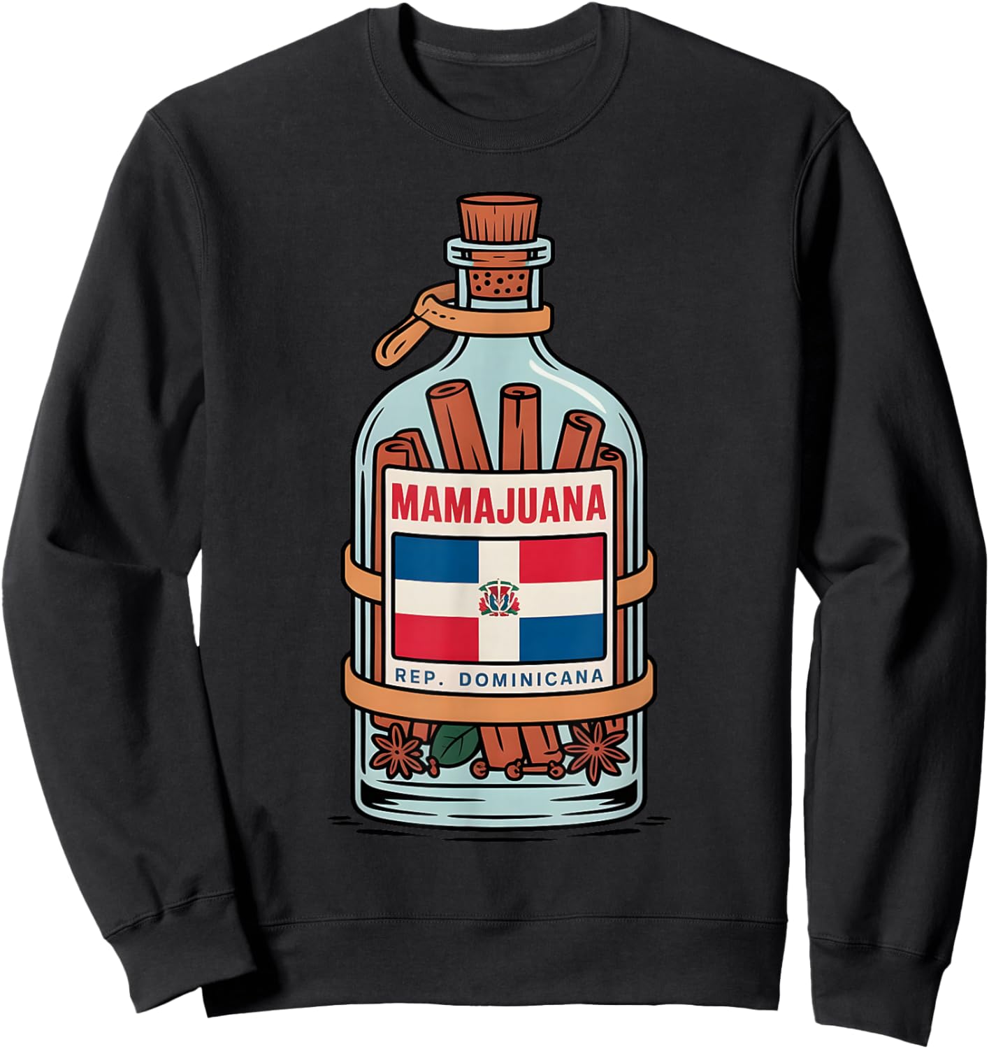 Dominican Republic Mamajuana Drink Culinary Dominicano Sweatshirt - Sweatshirt | Black