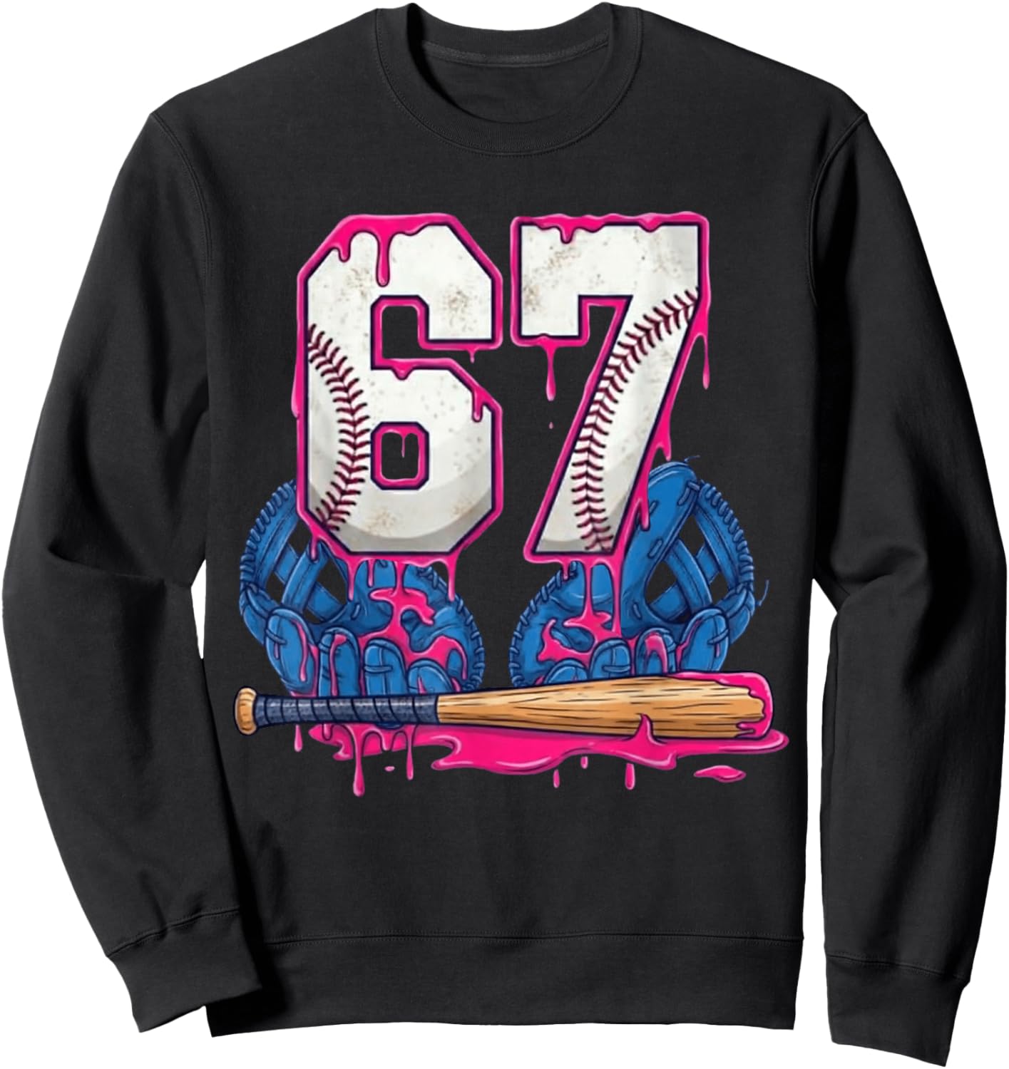Baseball Drip 67 Meme Six Seven Funny 6-7 Gen Alpha Slang Sweatshirt - Sweatshirt | Black