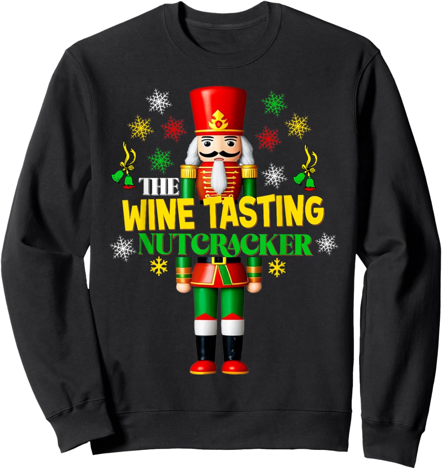 Xmas Wine Tasting Matching Group Christmas Joyful Nutcracker Sweatshirt - Sweatshirt | Black