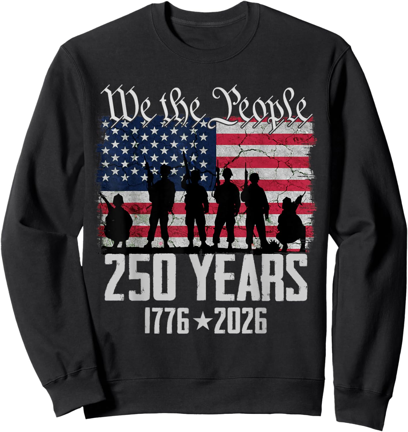 Flag Vintage 250 Years American 1776 2026 250th USA Birthday Sweatshirt - Sweatshirt | Black