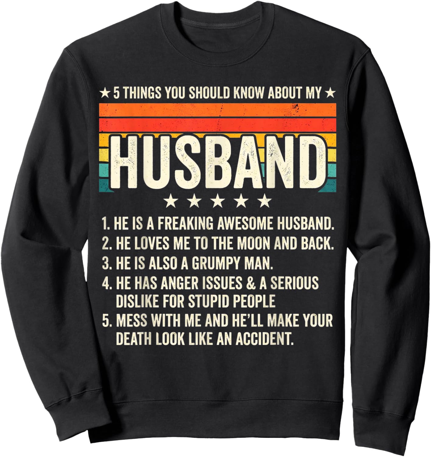 5 Things You Should Know About My Husband Marriage Quote Sweatshirt - Sweatshirt | Black