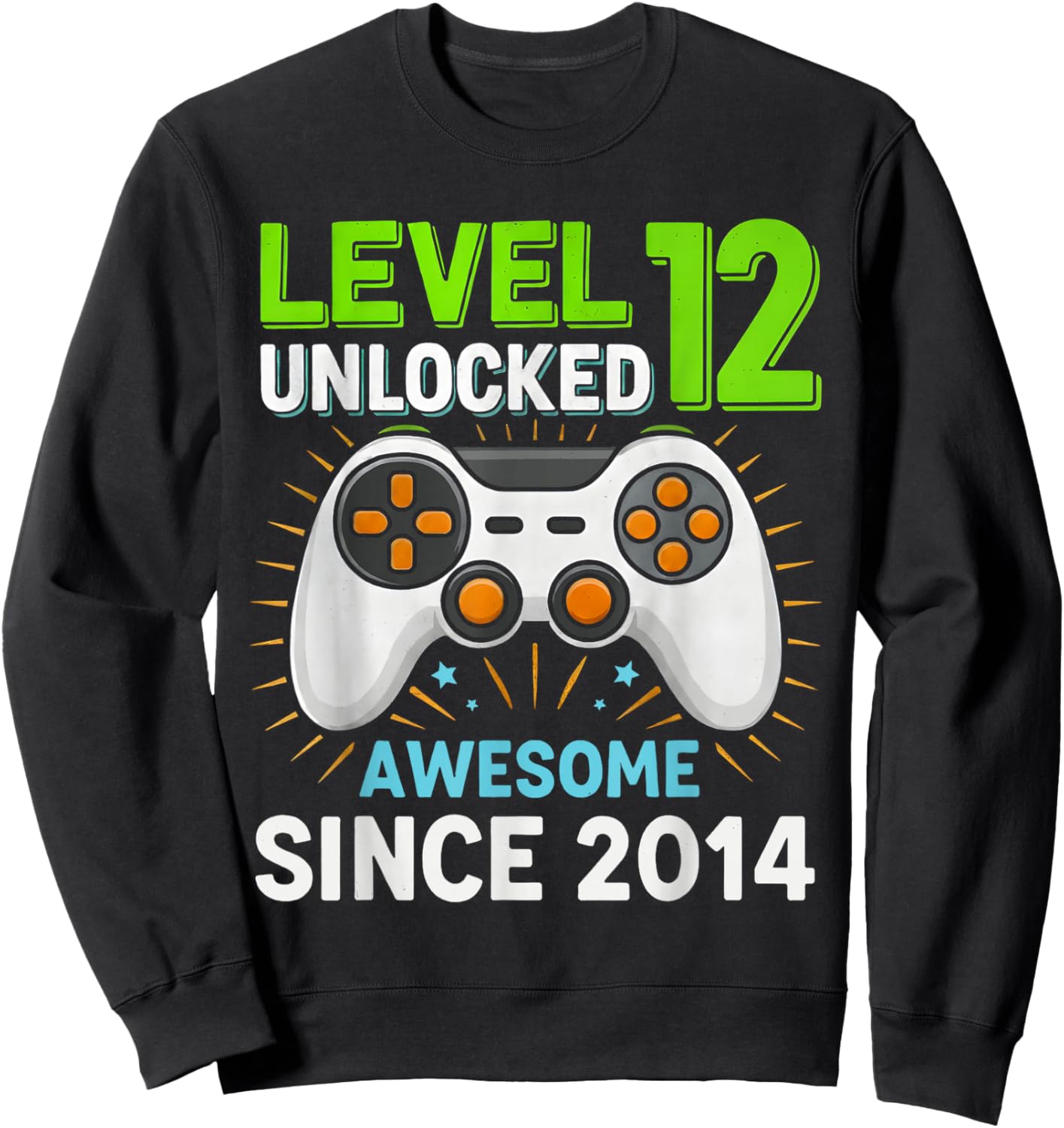 Level 12 Unlocked Awesome Since 2014 Gaming Birthday 12th Sweatshirt - Sweatshirt | Black