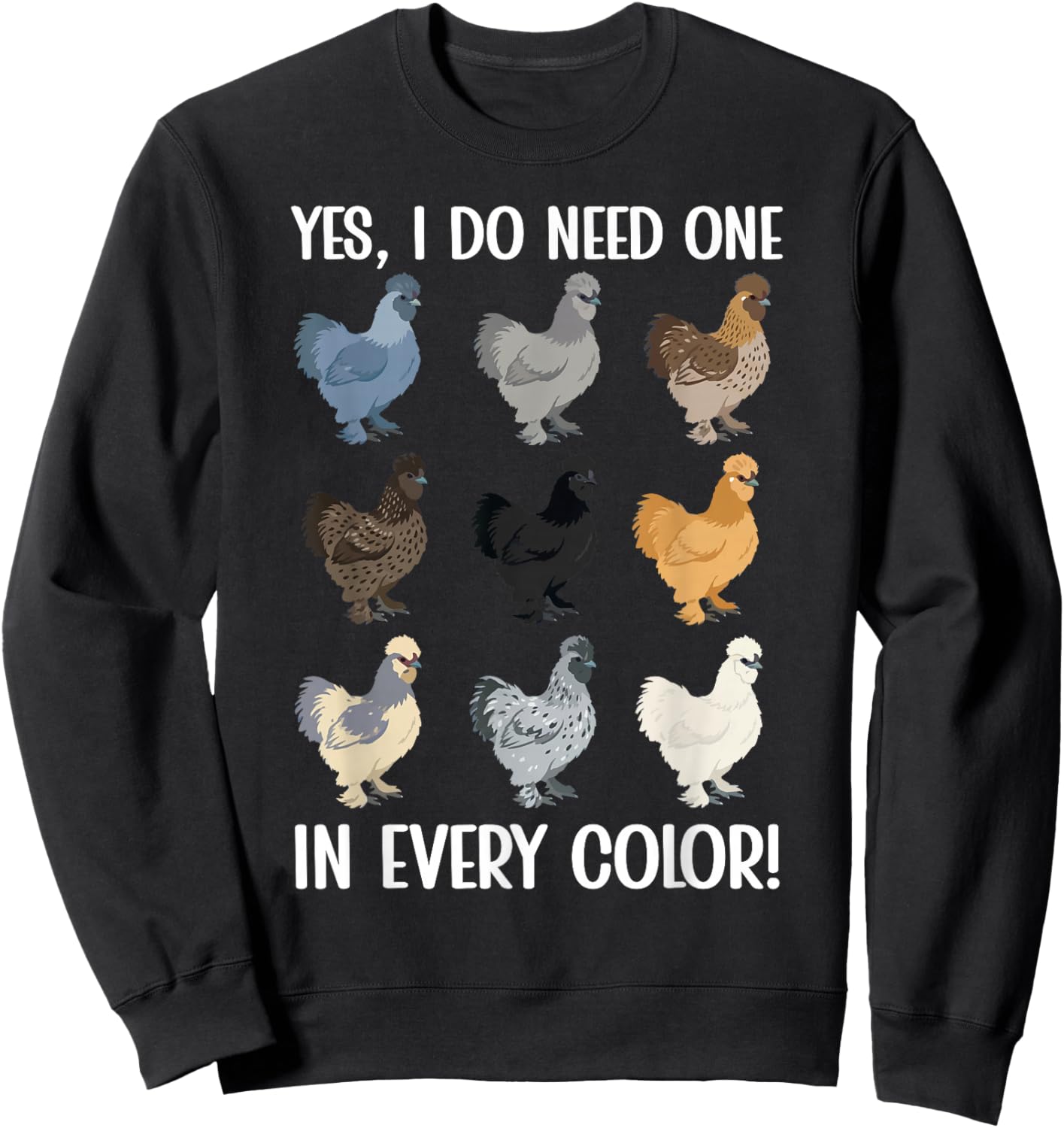 Silkie Chicken Lover Funny Silkie Owner Silkie Chicken Mom Sweatshirt - Sweatshirt | Black