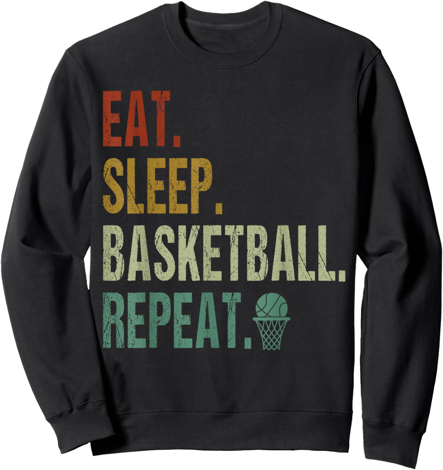 Eat Sleep Basketball Repeat Basketball Player Sweatshirt - Sweatshirt | Black