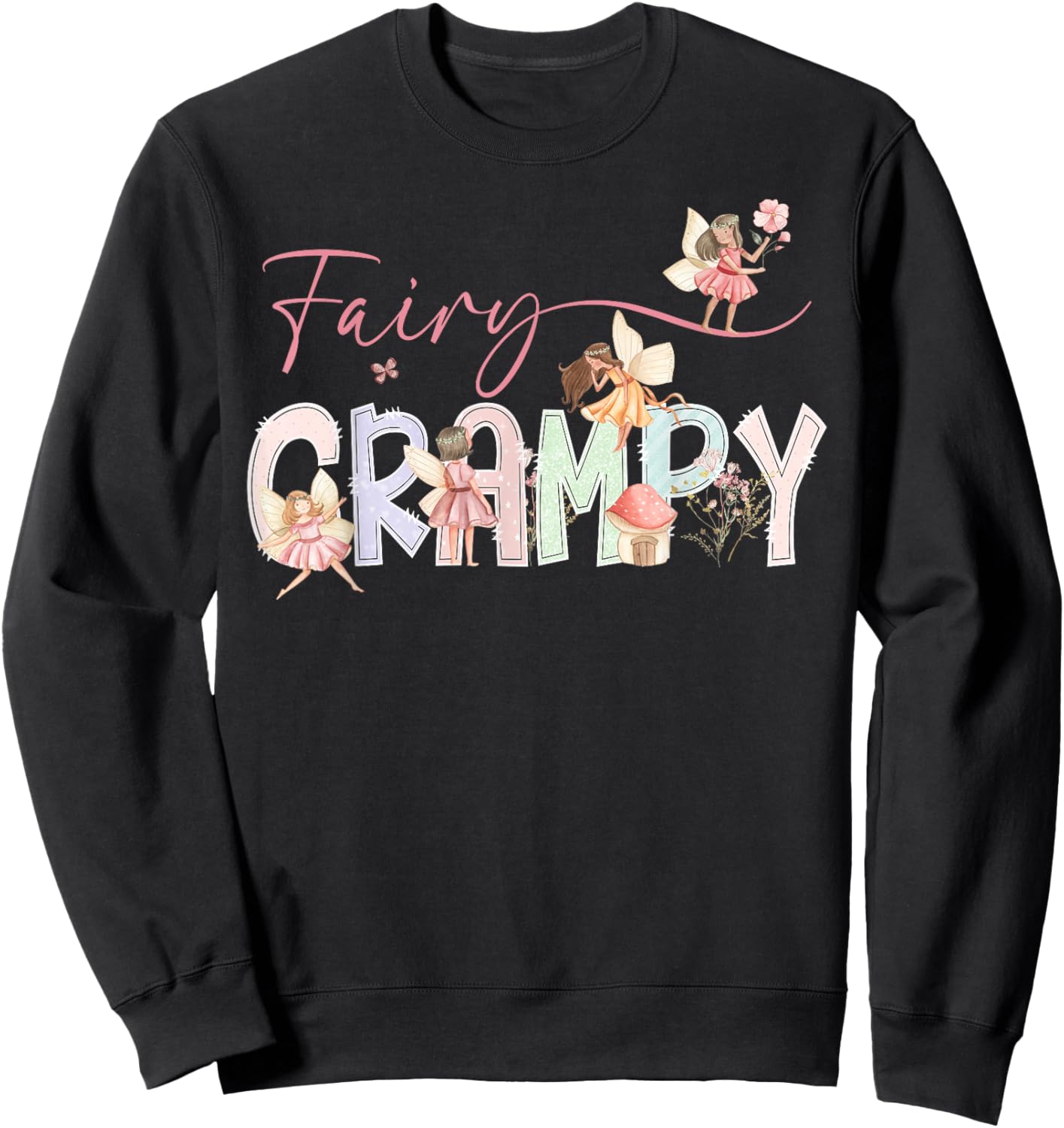 Fairy Grampy Magical Floral Birthday Girl Fairytale Family Sweatshirt - Sweatshirt | Black