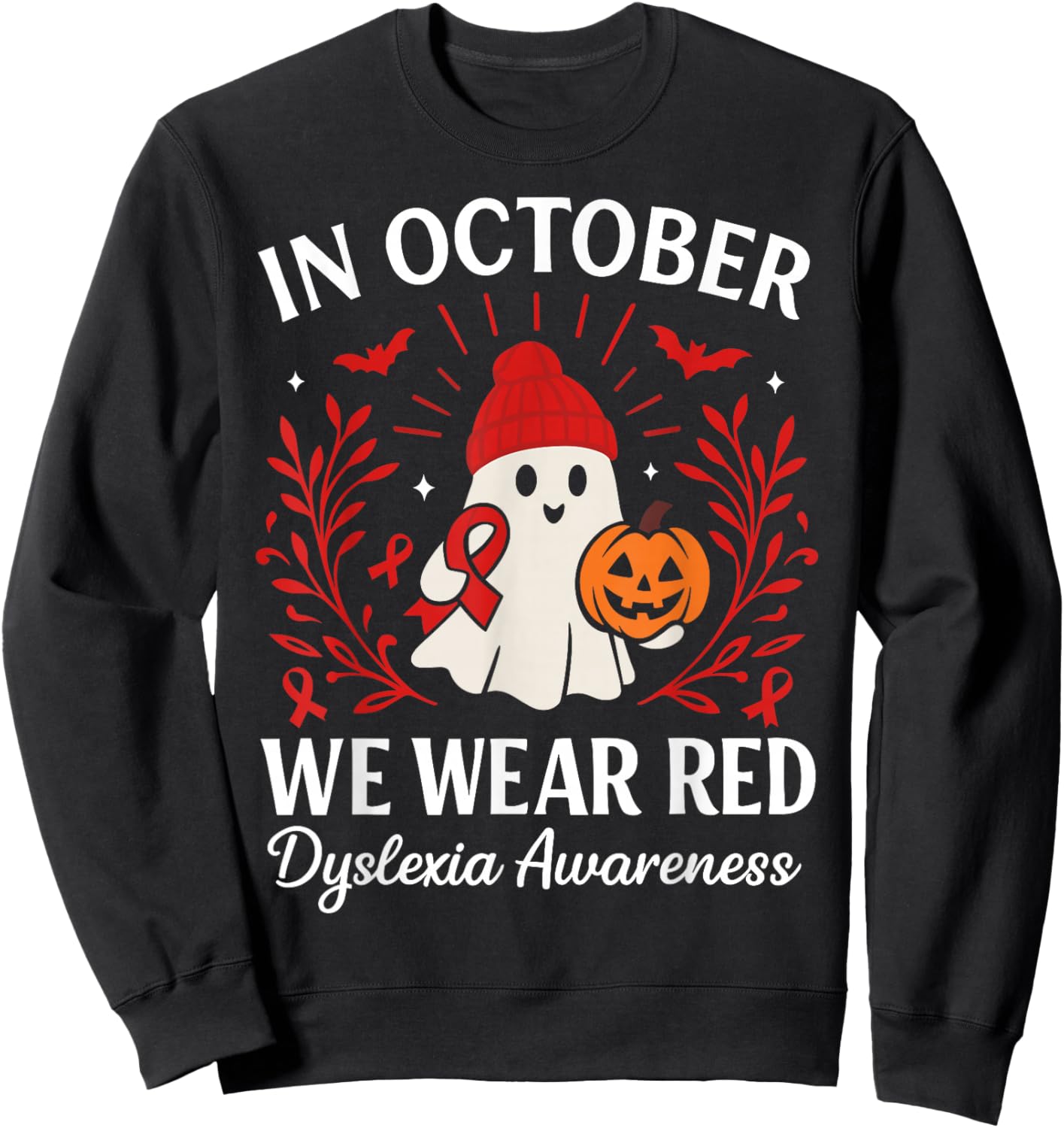 in October We Wear Red Dyslexia Awareness Halloween Ghost Sweatshirt - Sweatshirt | Black