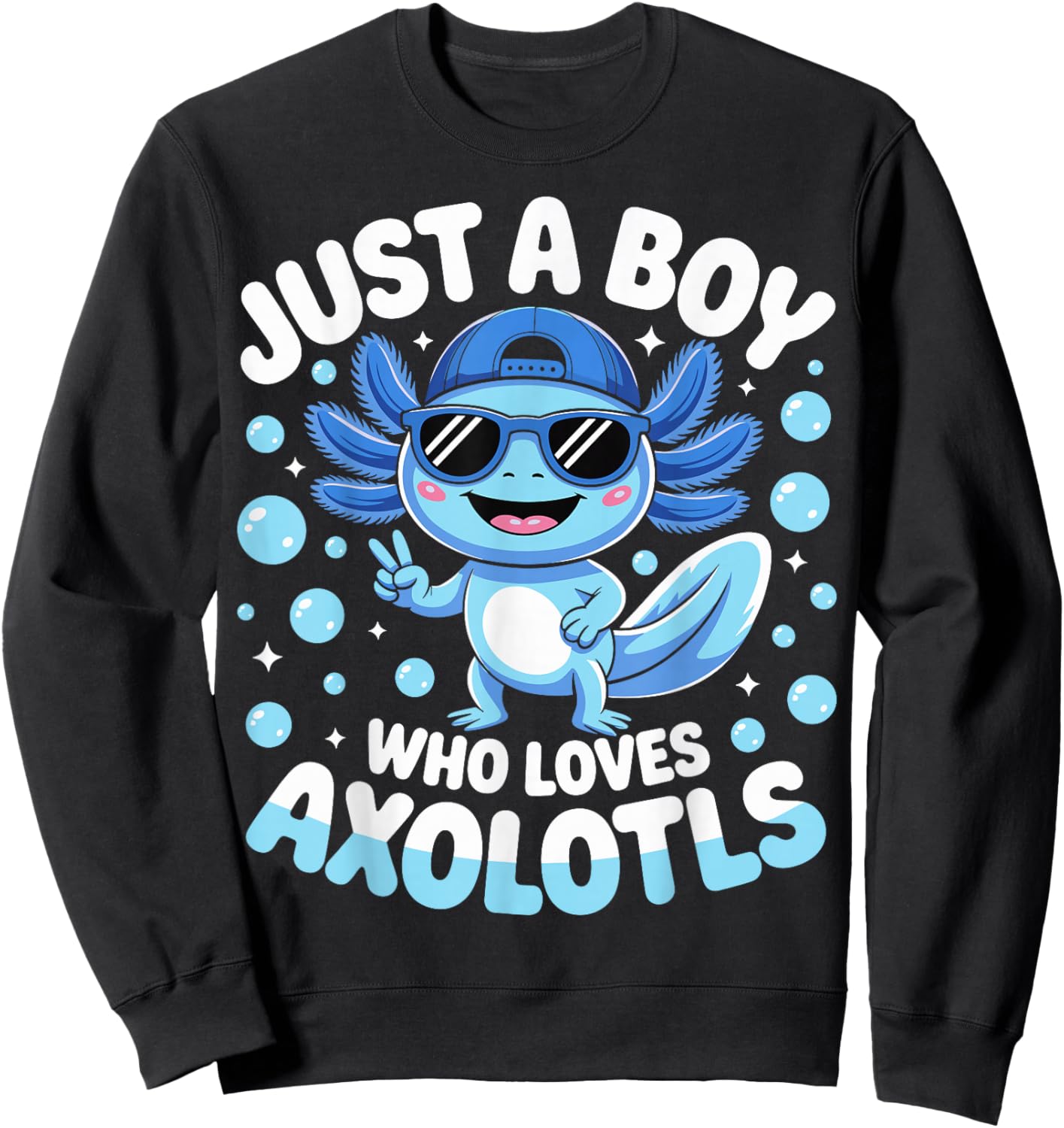 Just A Boy Who Loves Axolotls Cute Axolotl Kids Boys Sweatshirt - Sweatshirt | Black