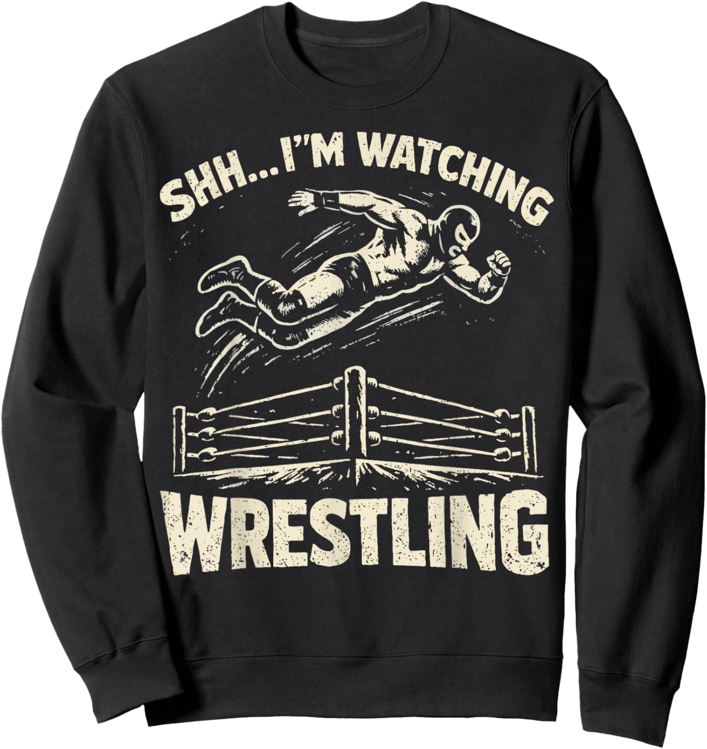 Watching Wrestling Funny Wrestling Fan Men Women Kids Sweatshirt - Sweatshirt | Black