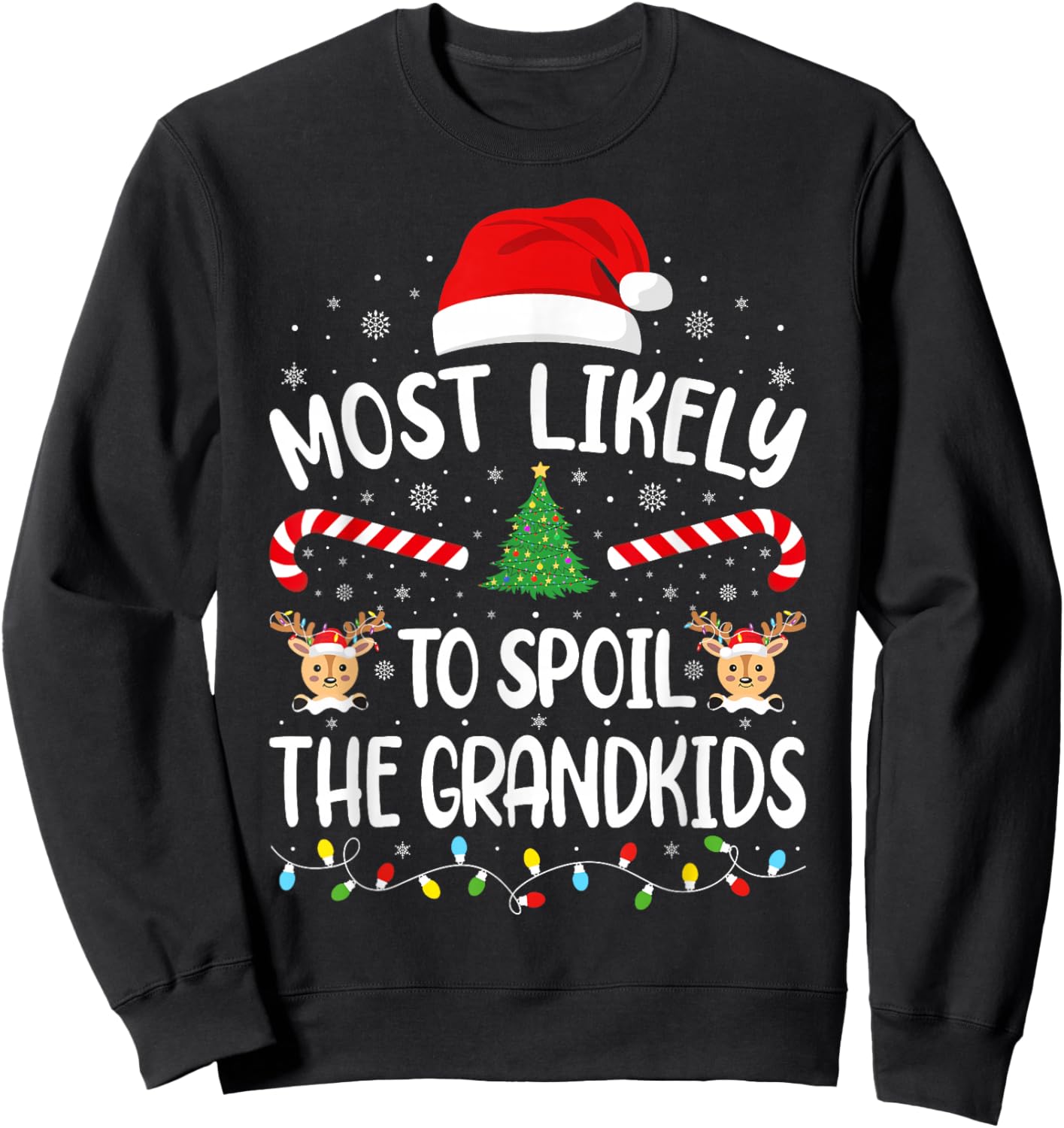 Most Likely to Spoil The Grandkids Family Matching Xmas Tree Sweatshirt - Sweatshirt | Black